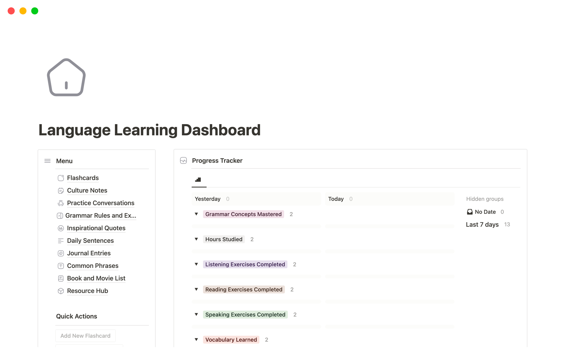 Language Learning Dashboard for Notion is a comprehensive and customizable digital tool designed to streamline your language learning journey by keeping your goals, progress, resources, and practices organized in one place.