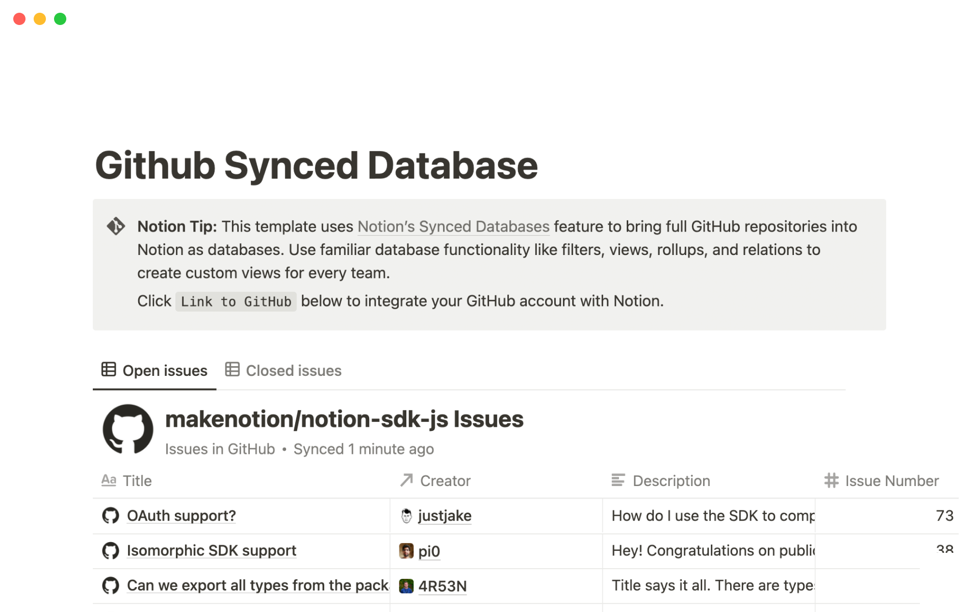 Use a synced database to bring full GitHub repositories into Notion as databases – and use database filters, views, rollups, and relations to create custom views for every team.
