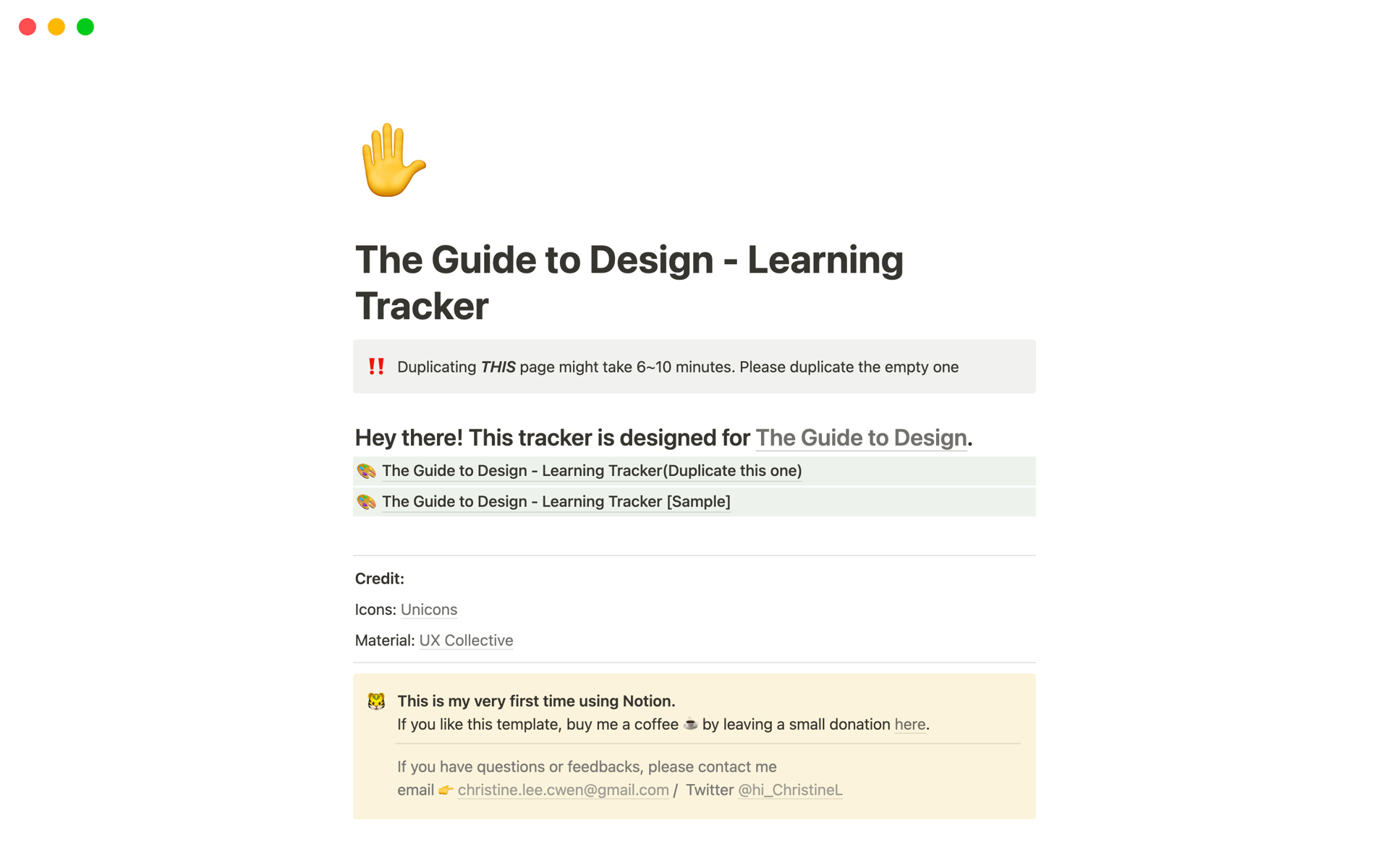 This is a template for tracking self-paced and self-directed learning progress through "the Guide to Design" by UX Collective, including reading, watching, practice, and tasks, with features such as visual progress tracking, note-taking, and reflection.