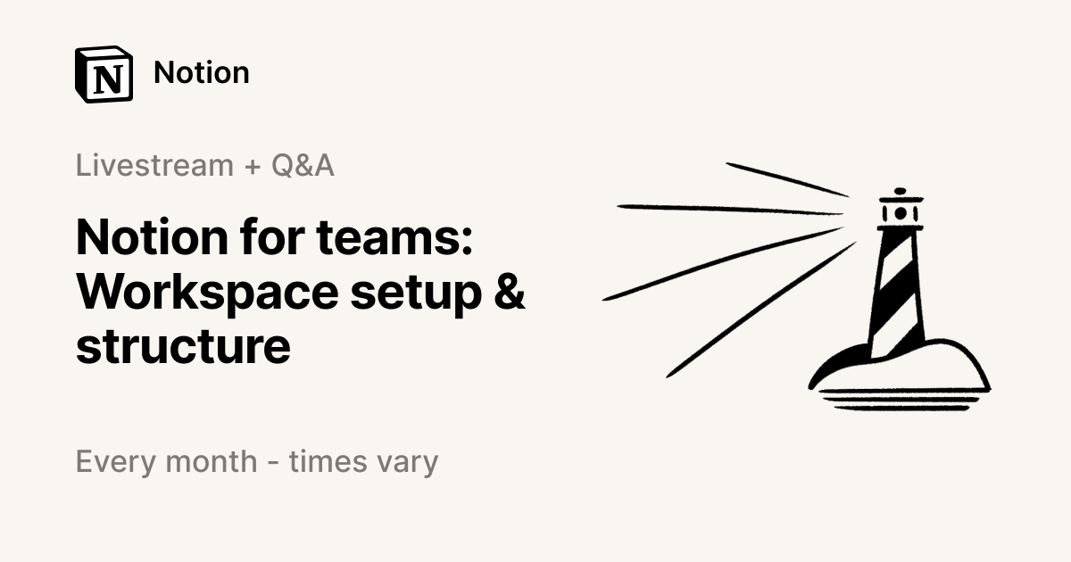 Notion for teams | Workspace setup & structure