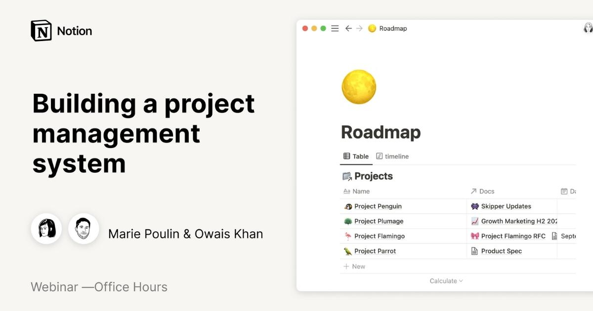 Notion Office Hours: Building a project management system with Harmonic.ai