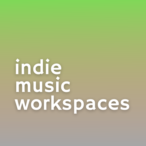 Indie Music Workspaces