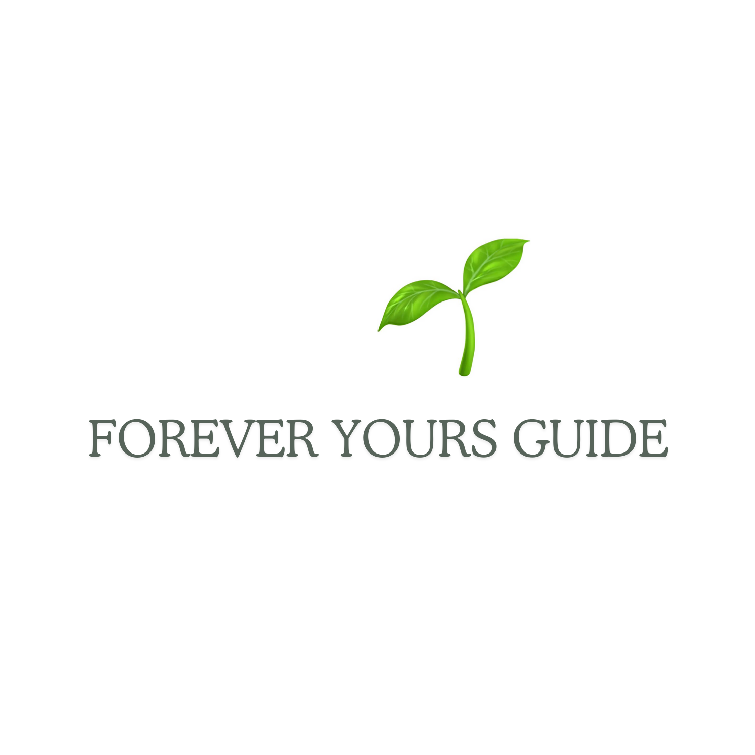 forever yours guide