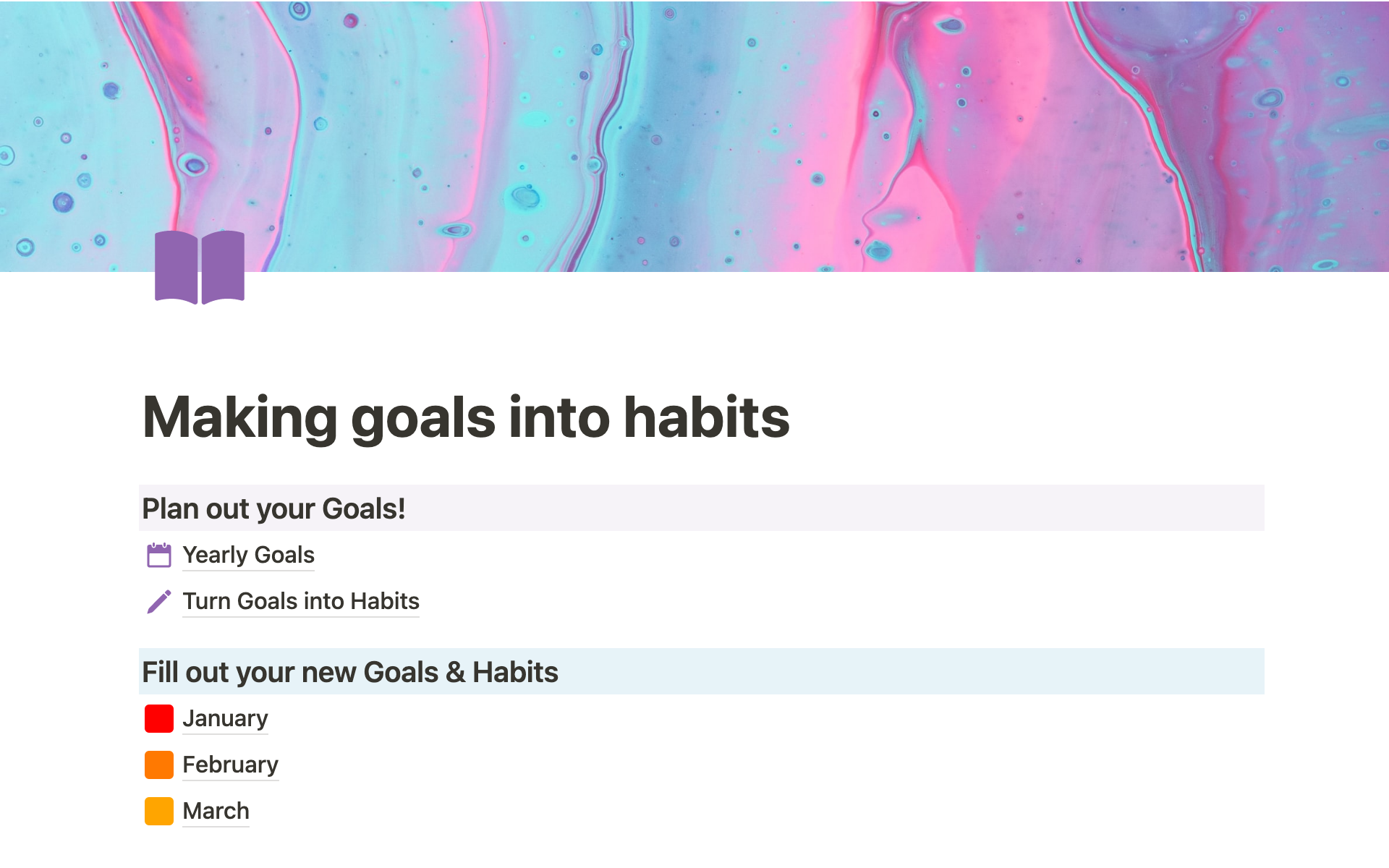 Make large goals into small daily habits.