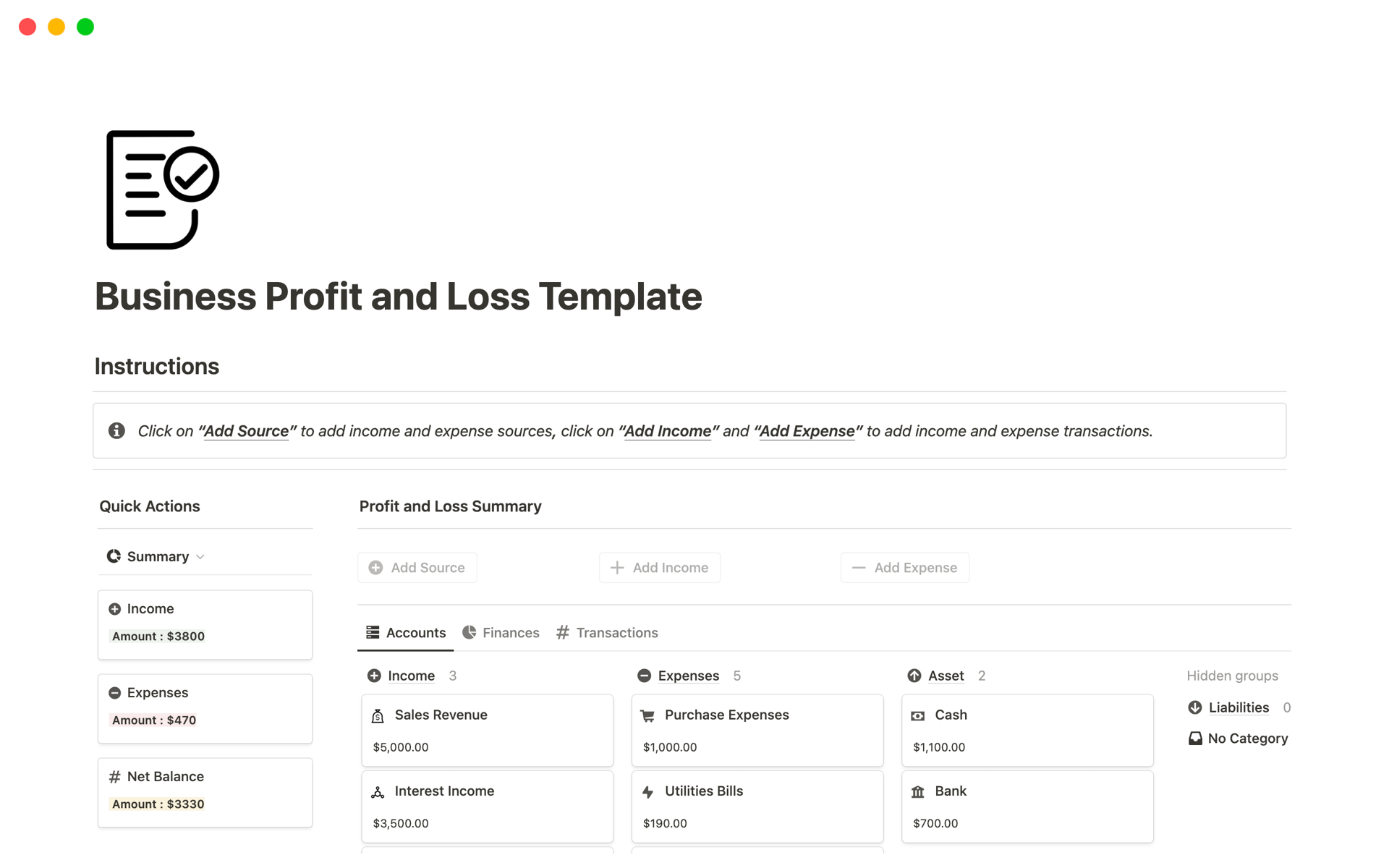 This is a user-friendly template that helps individuals or businesses track their income and expenses over a specific period to determine their profitability.