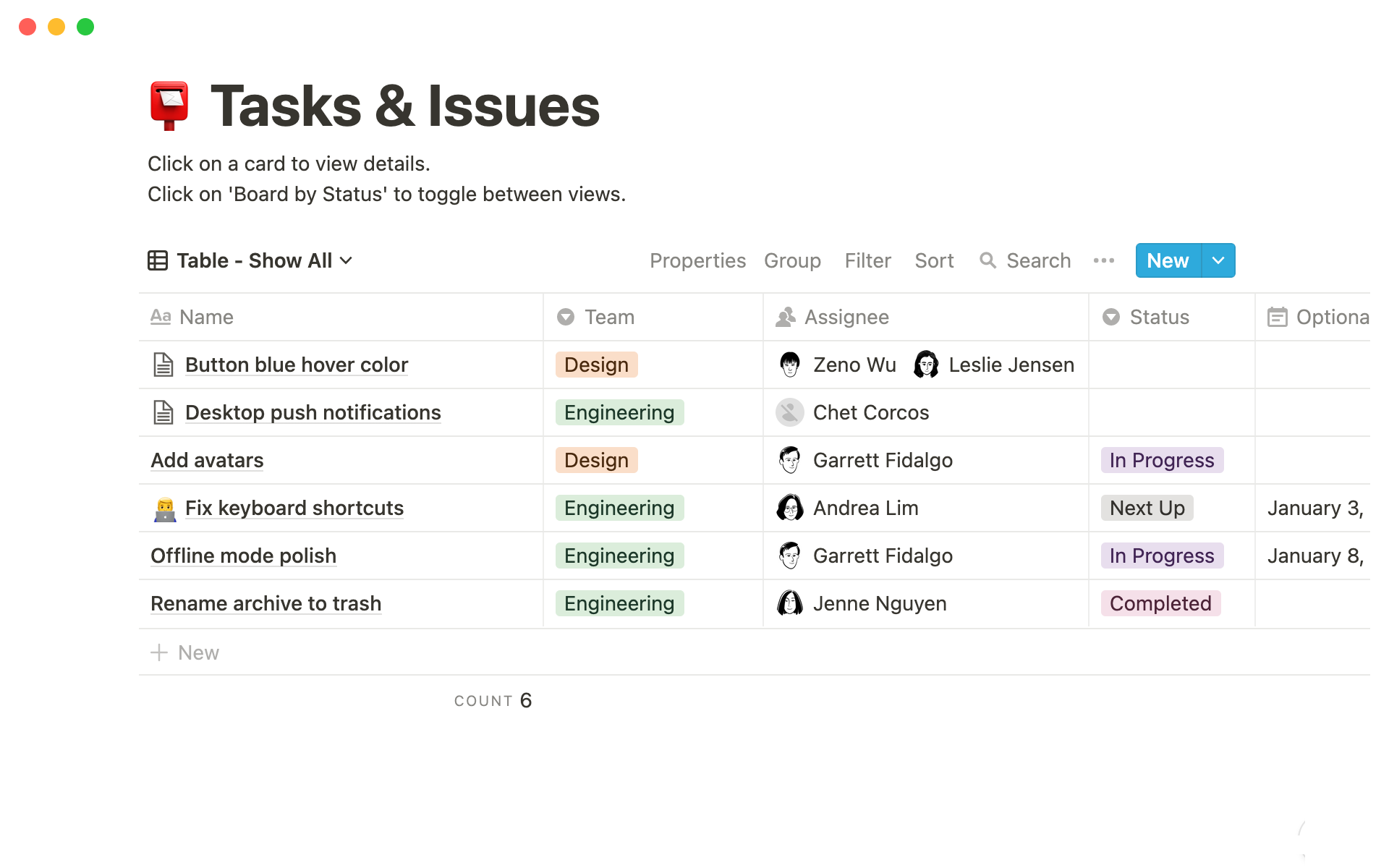 Manage your whole team's projects and issues, from task creation to completion.