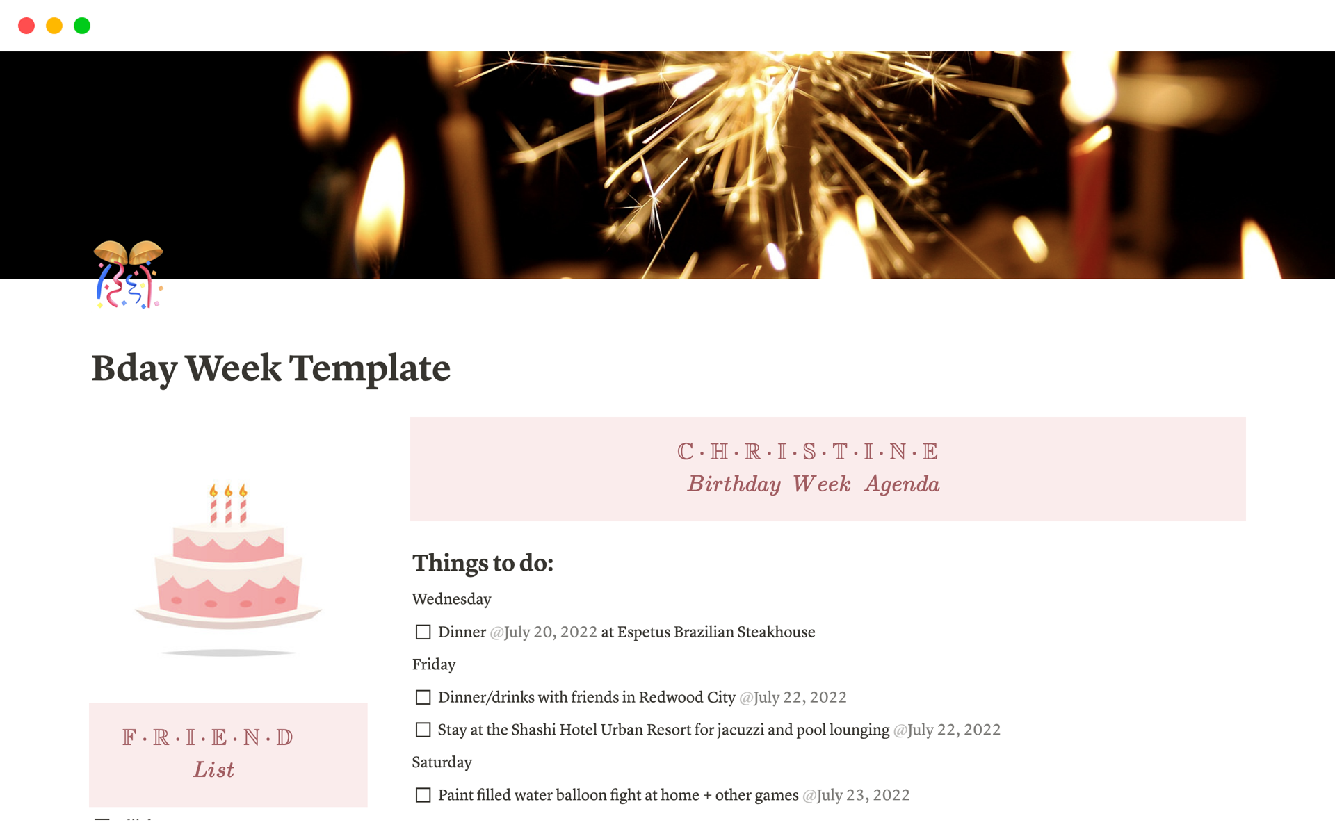 Template for organizing activities for a friend's birthday week with friends.