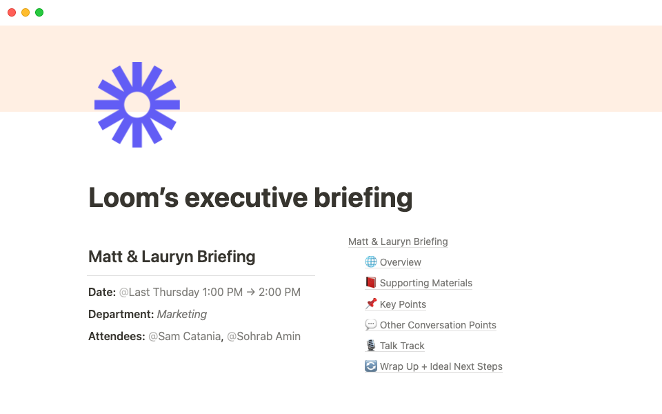 Loom's executive briefing template helps Joe prepare for meetings without live prep.