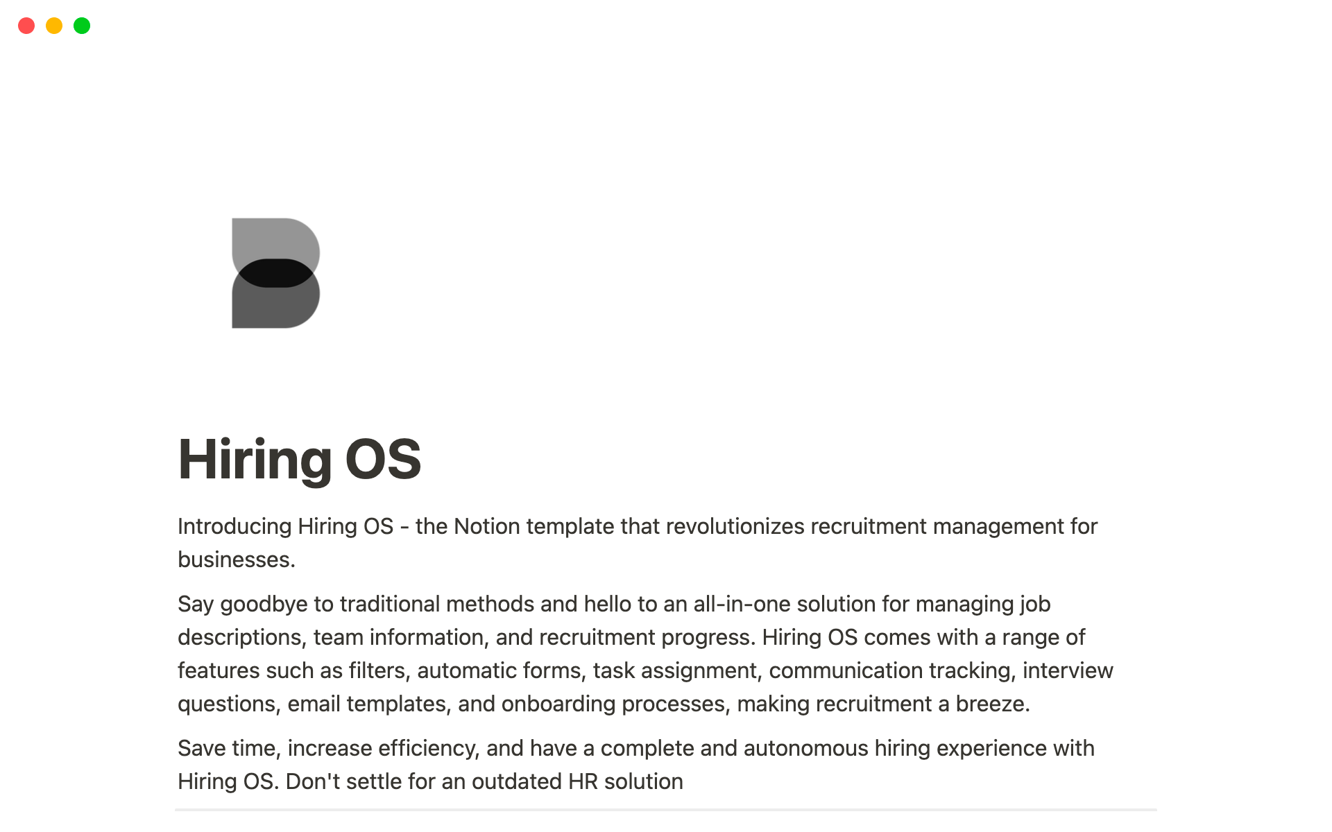 Hiring OS is the ultimate Notion template for businesses looking to streamline their recruitment process and ensure a complete and autonomous experience for both employers and candidates.