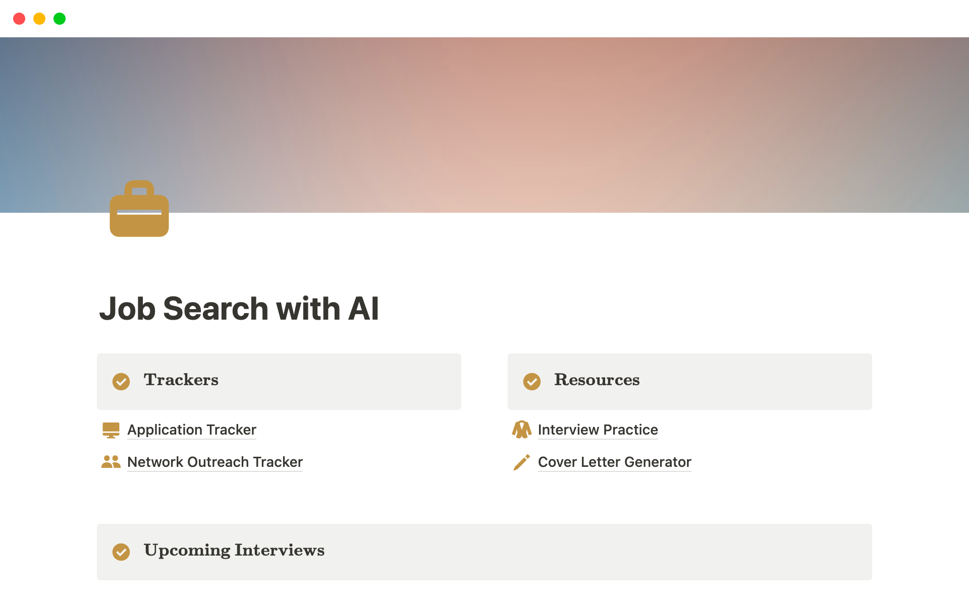 This template is a standard job application tracker with an AI twist - use Notion AI to generate multiple cover letters with one click and help you create great mock interview questions!