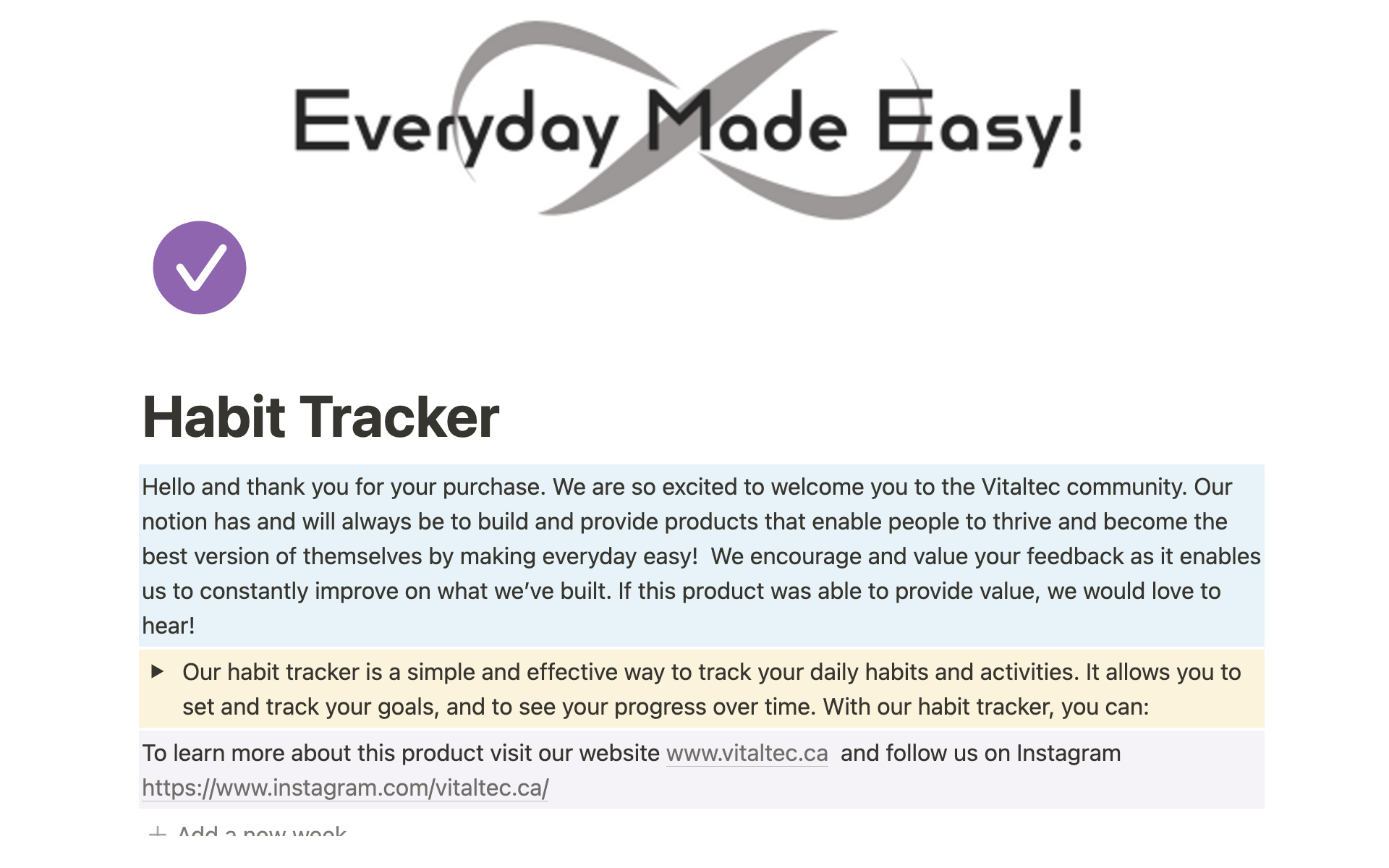 Makes habit tracking simple and easy.