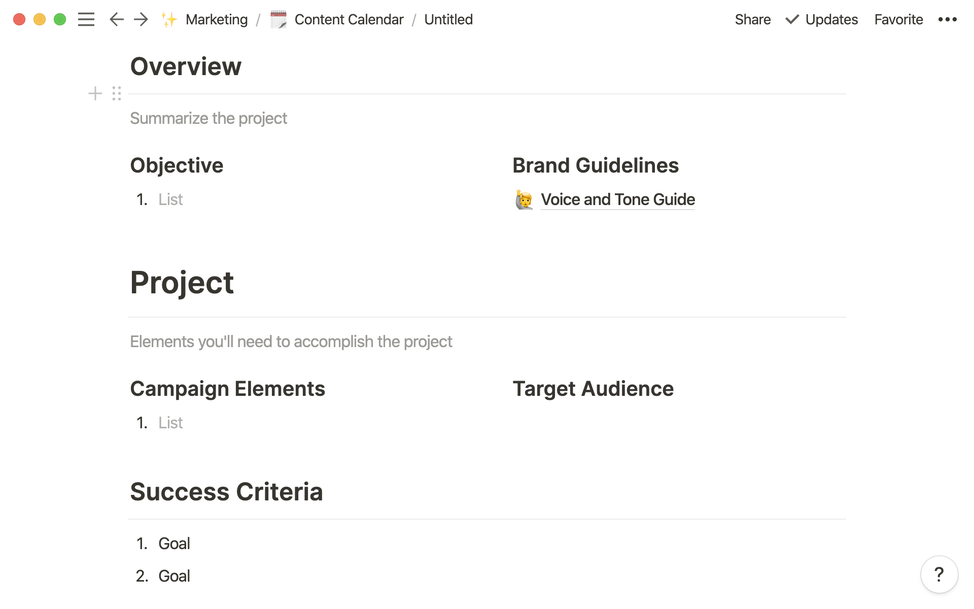 A creative brief template starts all projects with the same criteria.
