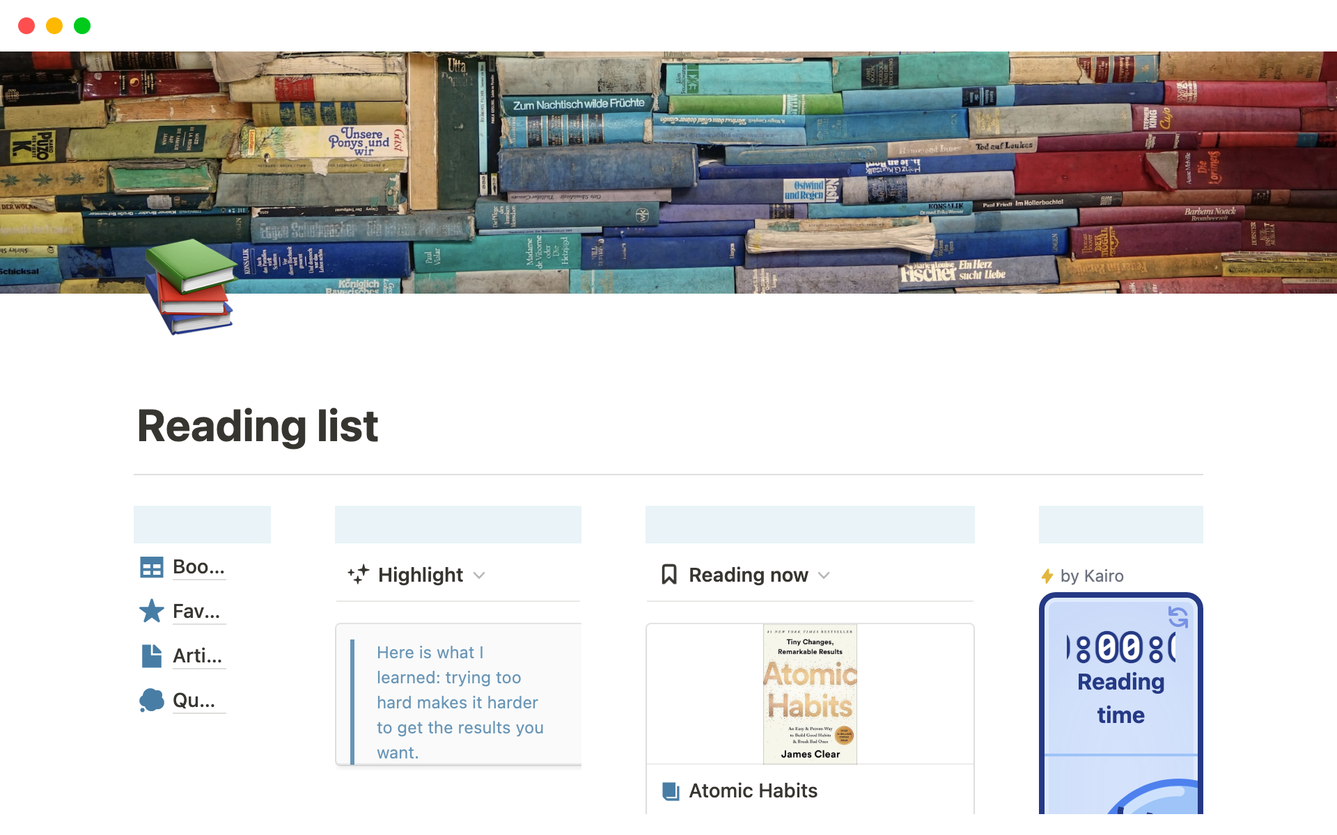 This template allows users to easily keep track of the books and articles they want to read, record highlights and monitor their reading progress.