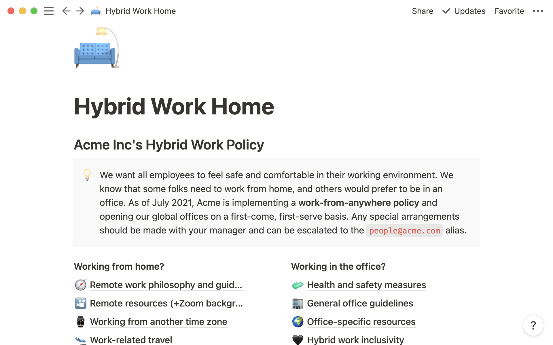 Create a hybrid work wiki to consolidate guidelines and resources for your team. 