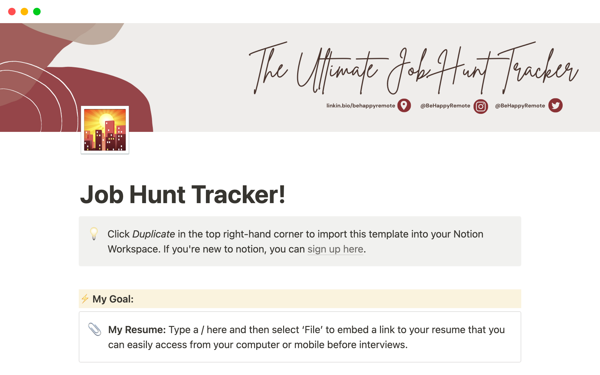 The Ultimate Job Hunt Tracker is a downloadable Notion template that provides a blueprint for job-hunting success.