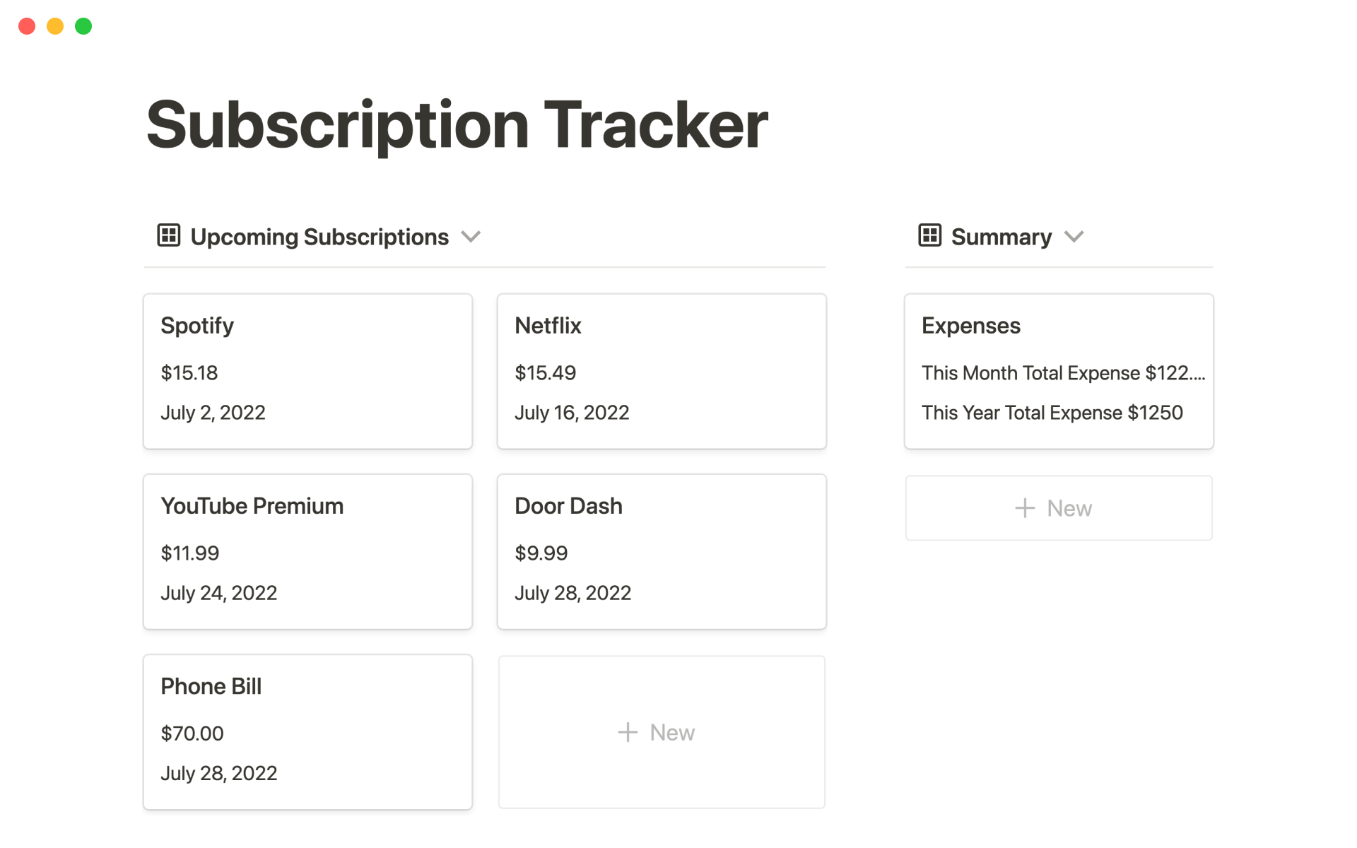 Keep track of active subscriptions and their costs.
