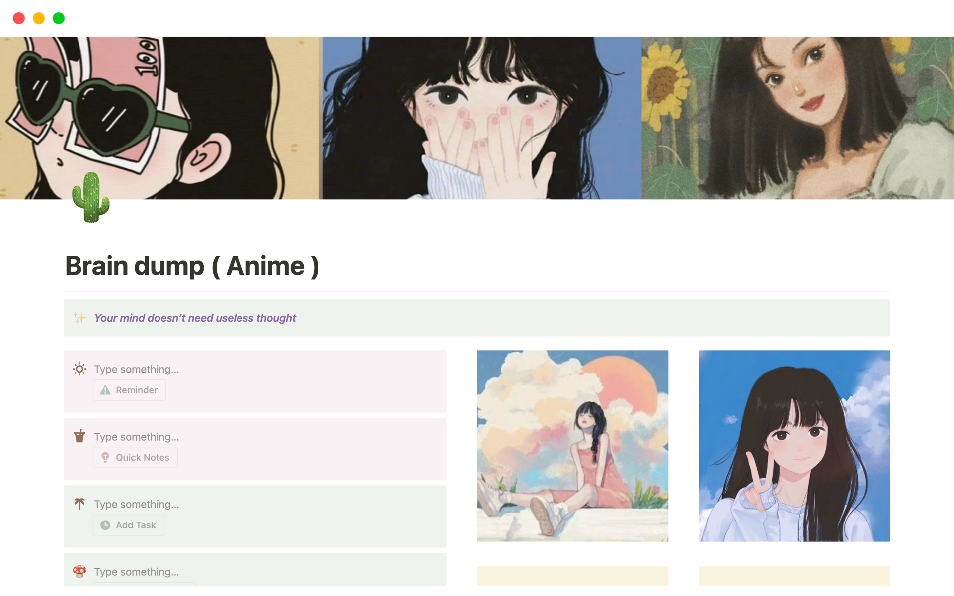 This is an anime-theme brain dump template that covers 4 different areas with 4 databases. 