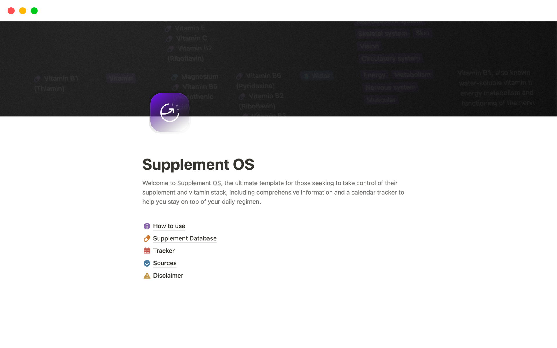The ultimate template for those seeking to take control of their supplement and vitamin stack, including comprehensive information and a calendar tracker to help you stay on top of your daily regimen.