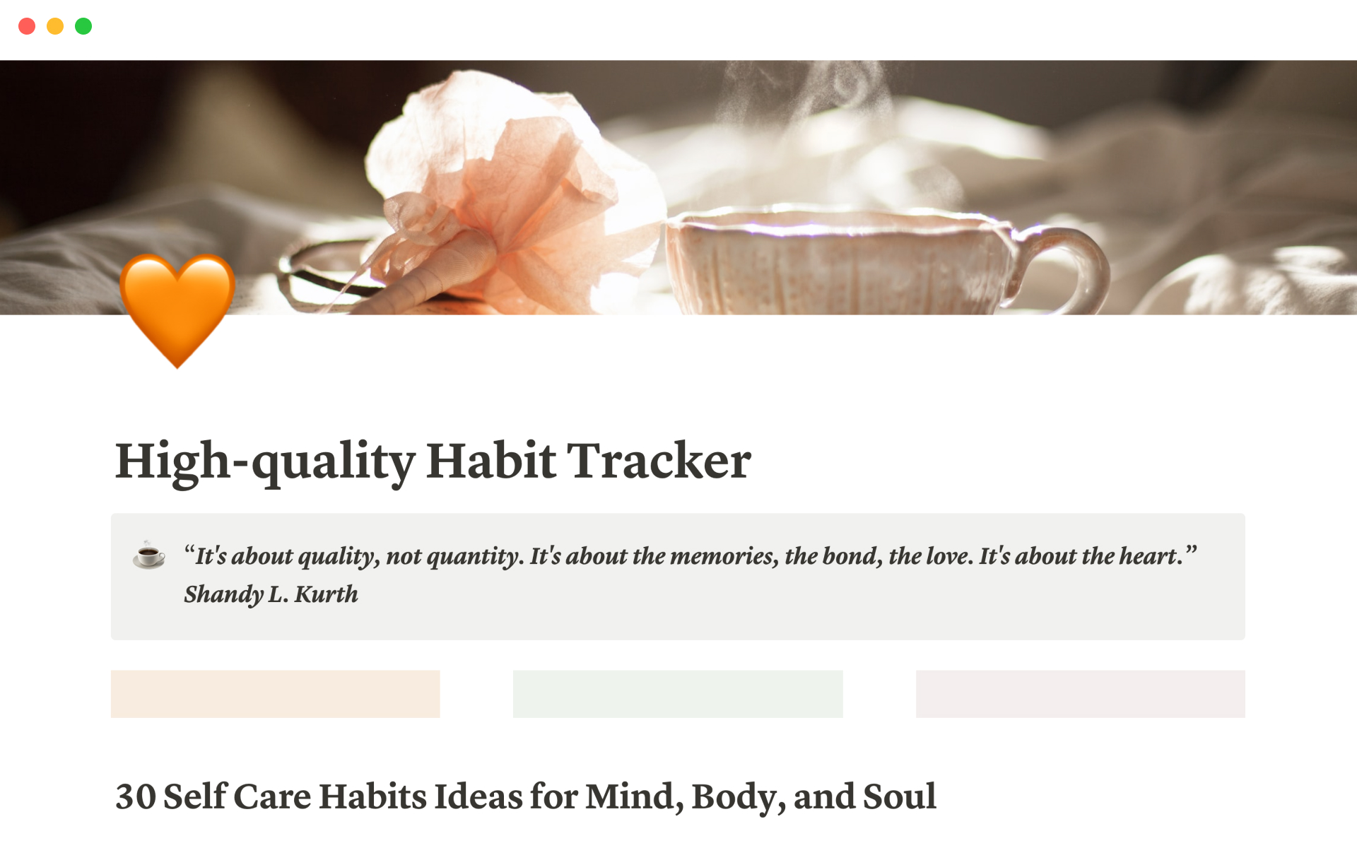 Track your habits to strive towards a fulfilling and high-quality life.