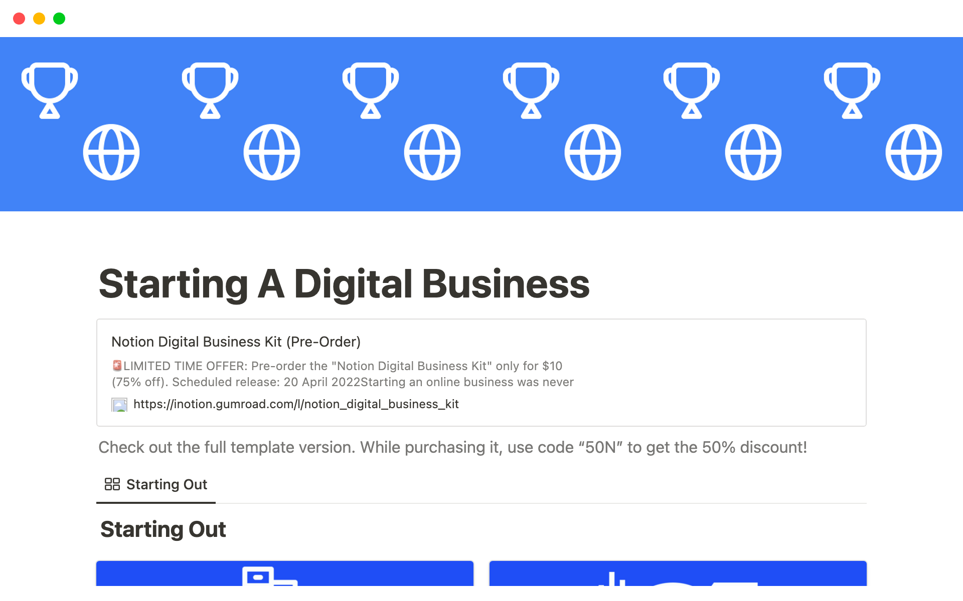 Get the awesome lessons about starting a digital business right within Notion.