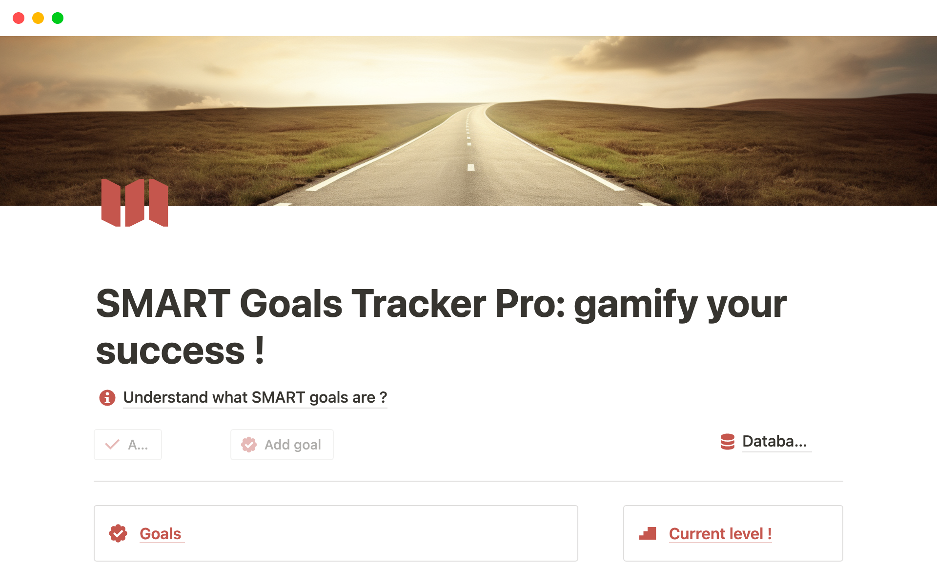 SMART Goals Pro is a dynamic Notion template that integrates the SMART goal-setting methodology with effective task management and a fun twist of gamification to transform your productivity journey.