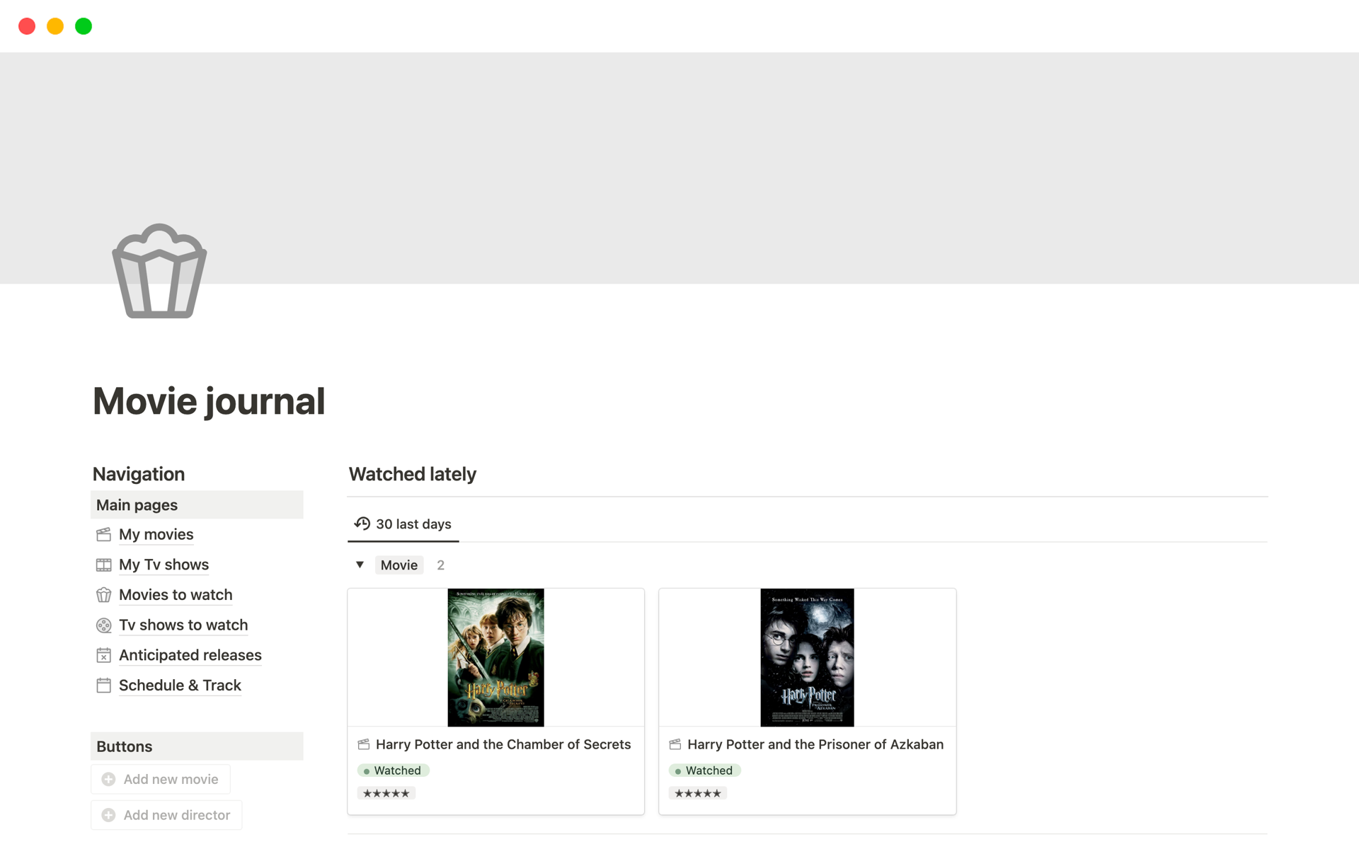 A journal to track, rate, and schedule your movie and TV shows.