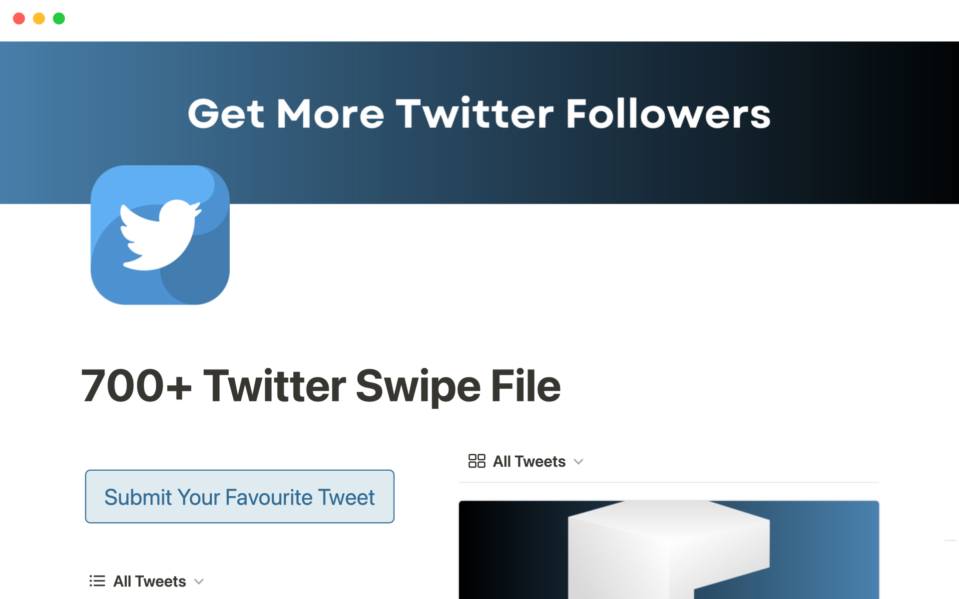The swipe file contains 700+ tweets that people posted so you can rewrite them in your own niche.