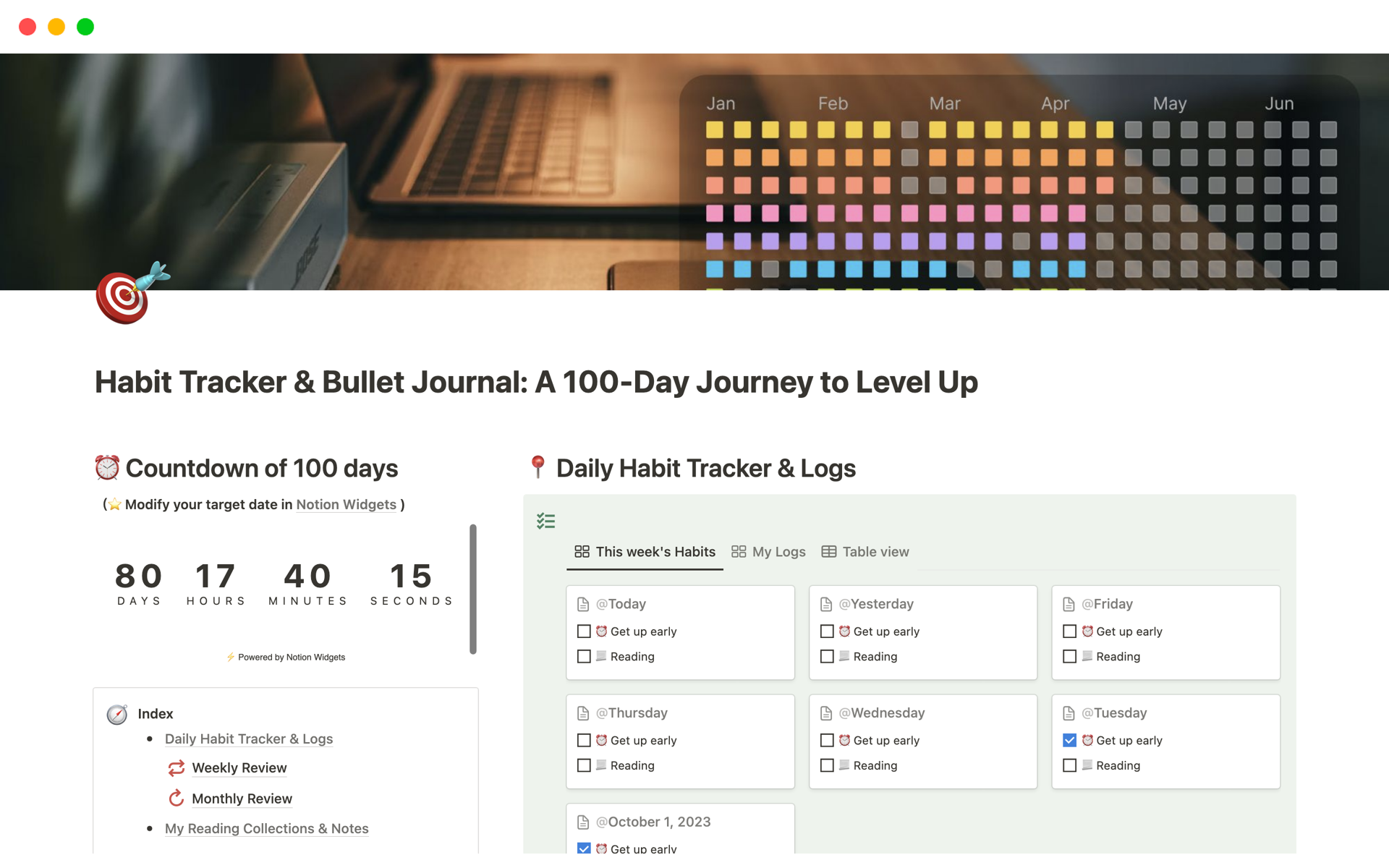 Keep yourself accountable by tracking your habits and recording your bullet journal in 100 days.