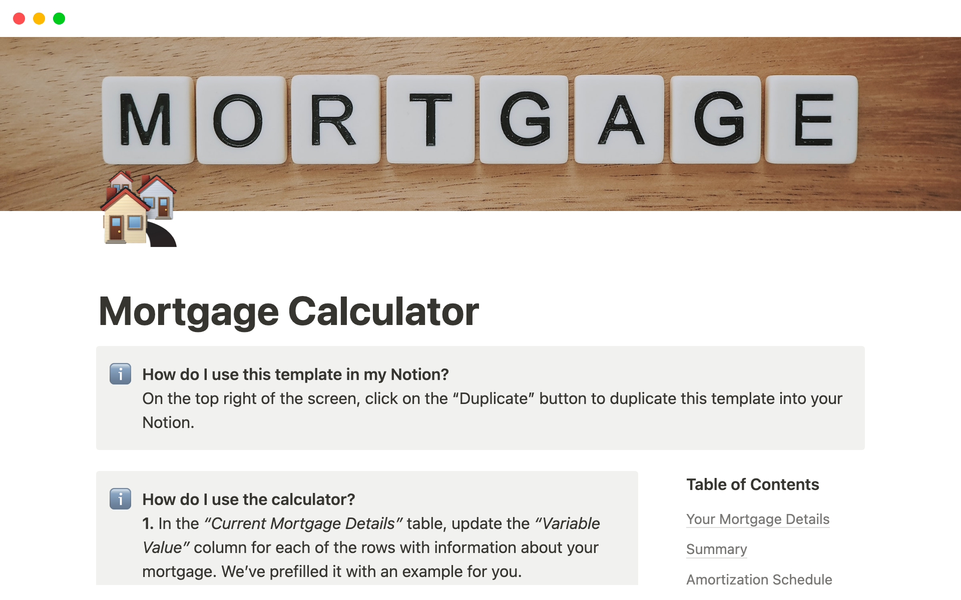 This Notion template helps you manage your mortgage by providing an amortization schedule and a high-level summary of your payments, interest, and principal, all in one convenient place.