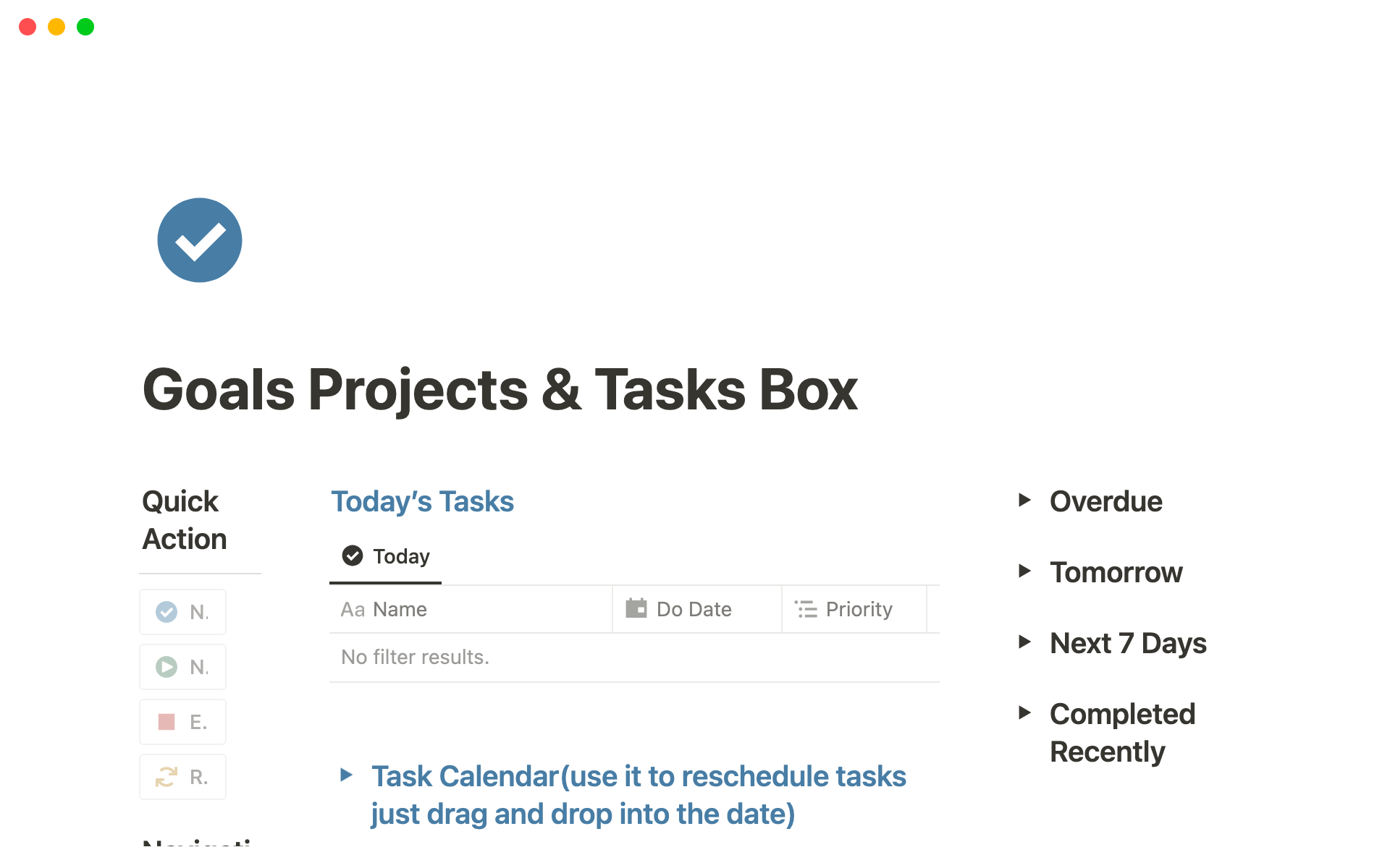 The Goals project & Task Box helps you track the time you spend on each task, assign tasks to projects, and projects to goals. This targeted approach helps you stay focused and motivated, ensuring you make progress towards your desired outcome.