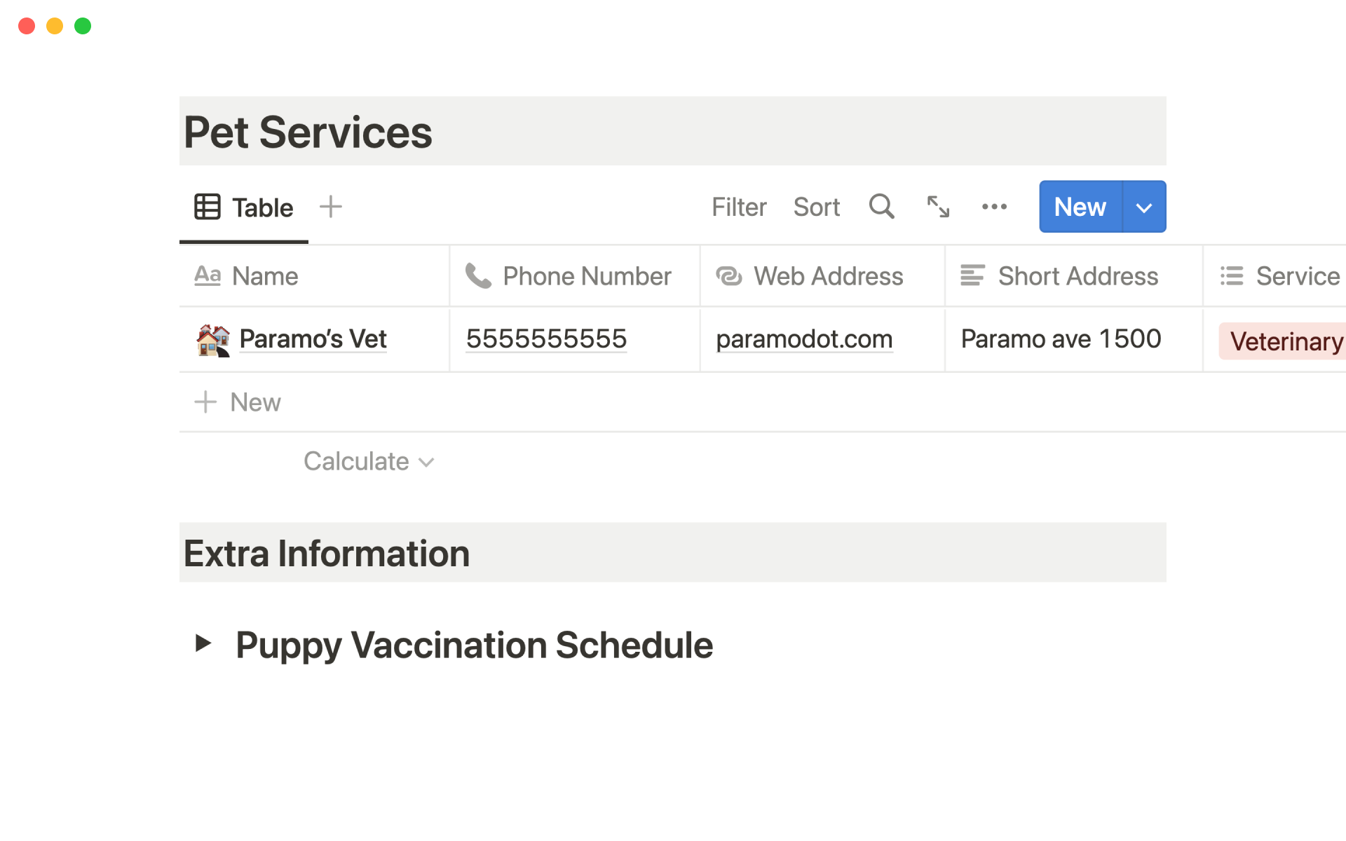 Keep track of pet grooming, vaccinations, and more!