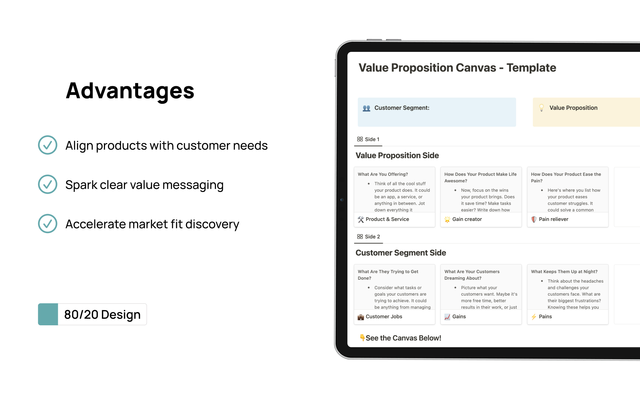 Craft your value clearly with the '🖼️ Value Proposition Canvas' from 80/20 Design. Perfect for solopreneurs and startups, it helps align your offerings with customer needs 🎯.
Dive into www.8020d.com for more tools and guides 🚀.