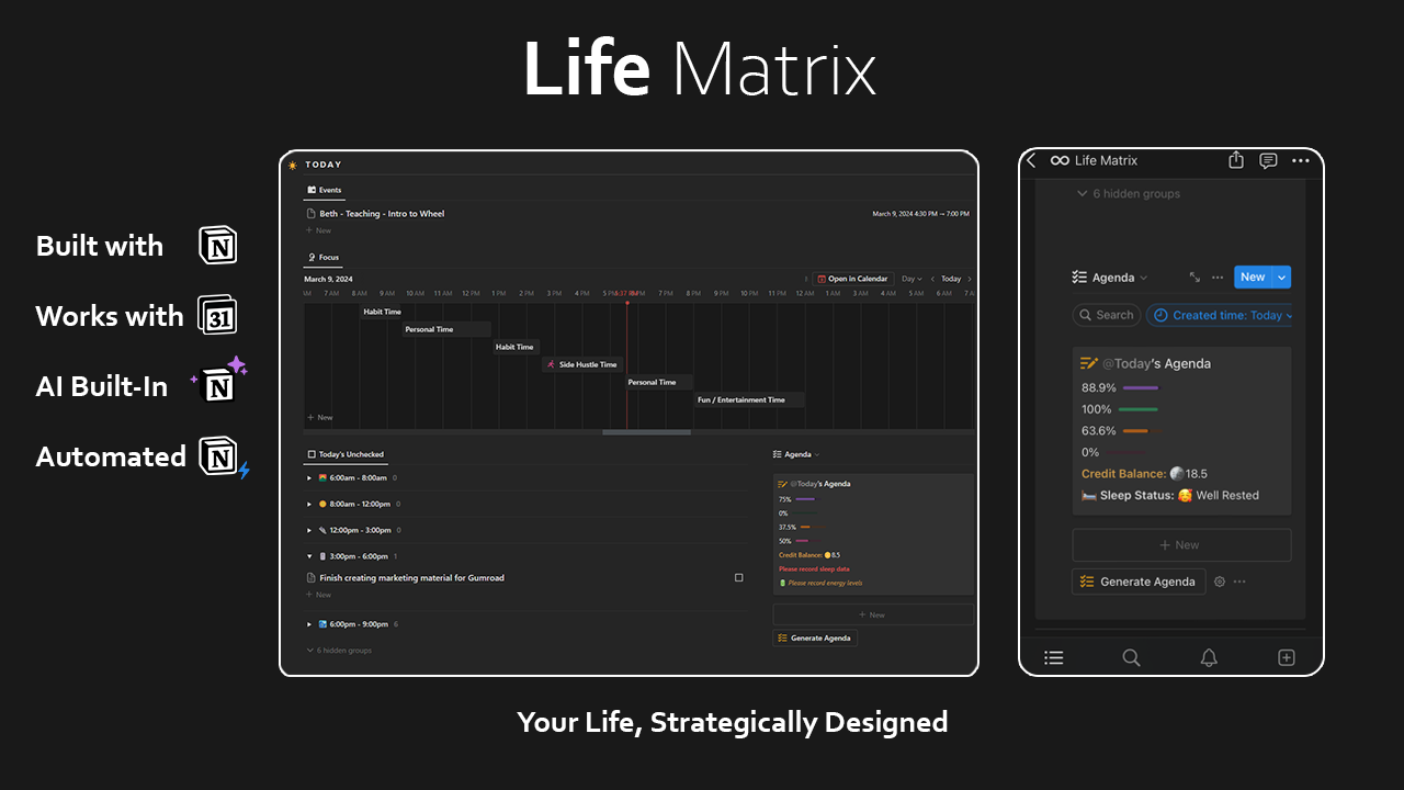 Life Matrix transforms goal setting and productivity. Earn credits for tasks, discover insights with data analysis, and optimize your system using your data. Use the Notion Calendar integration to align your tasks around your calendar.