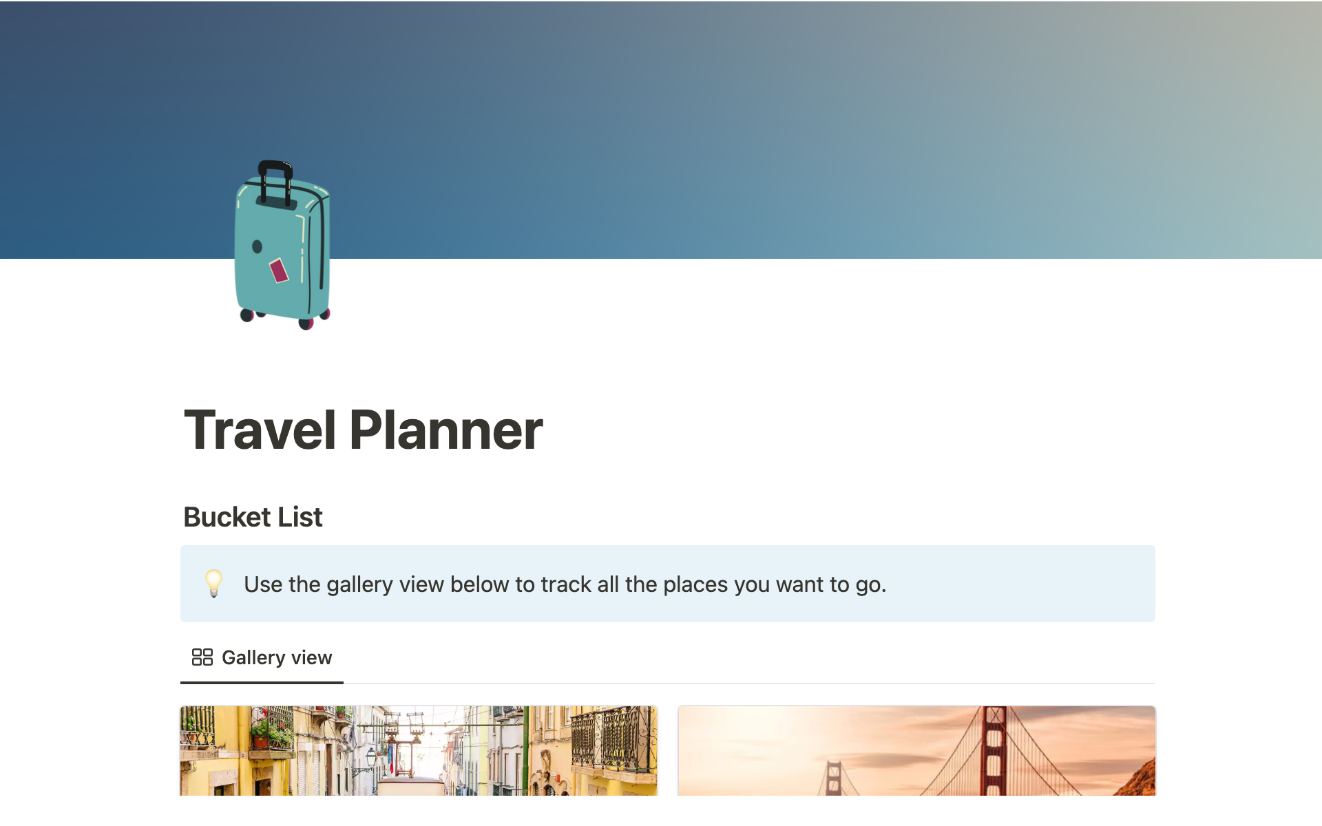 Plan out your trips, create your bucket list, document your travel, and more with this simple Notion page.