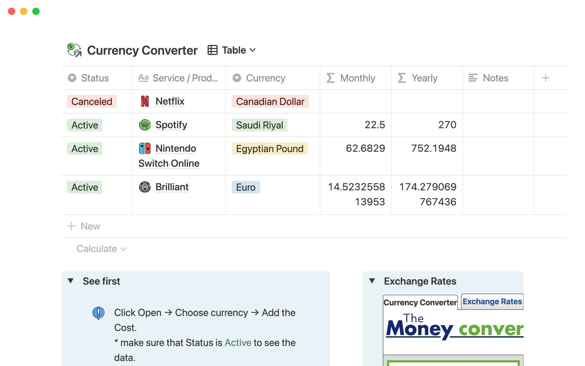 Track your subscriptions, get reminders, view timeline, and convert currencies into your own.