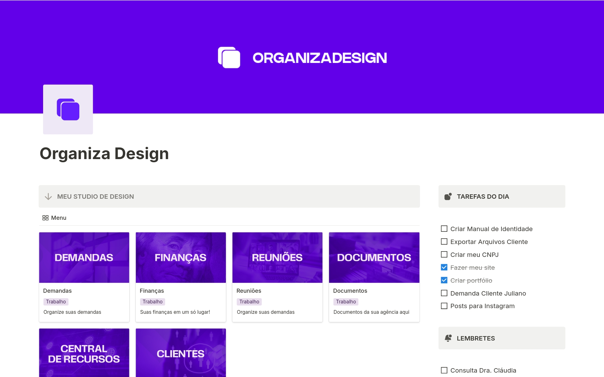 Organiza Design v1.2: Perfeito para Designers, Social Media e Editores de Vídeo. Gerencie suas demandas, finanças, reuniões, clientes, documentos, hábitos pessoais e metas, além de aulas exclusivas em nossa área de membros.