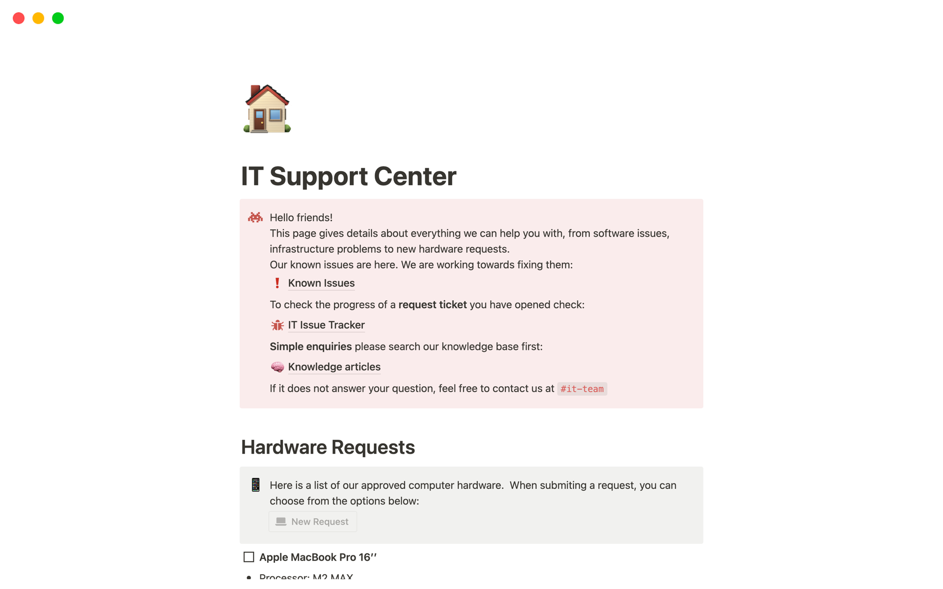 The central page for employees in need of support by the team.