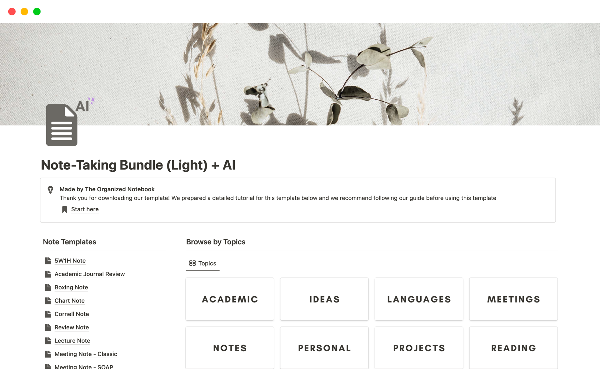 This bundle features a place to store your notes and topics, as well as 15 different types of note-taking templates with Notion AI properties inside of the notes database!