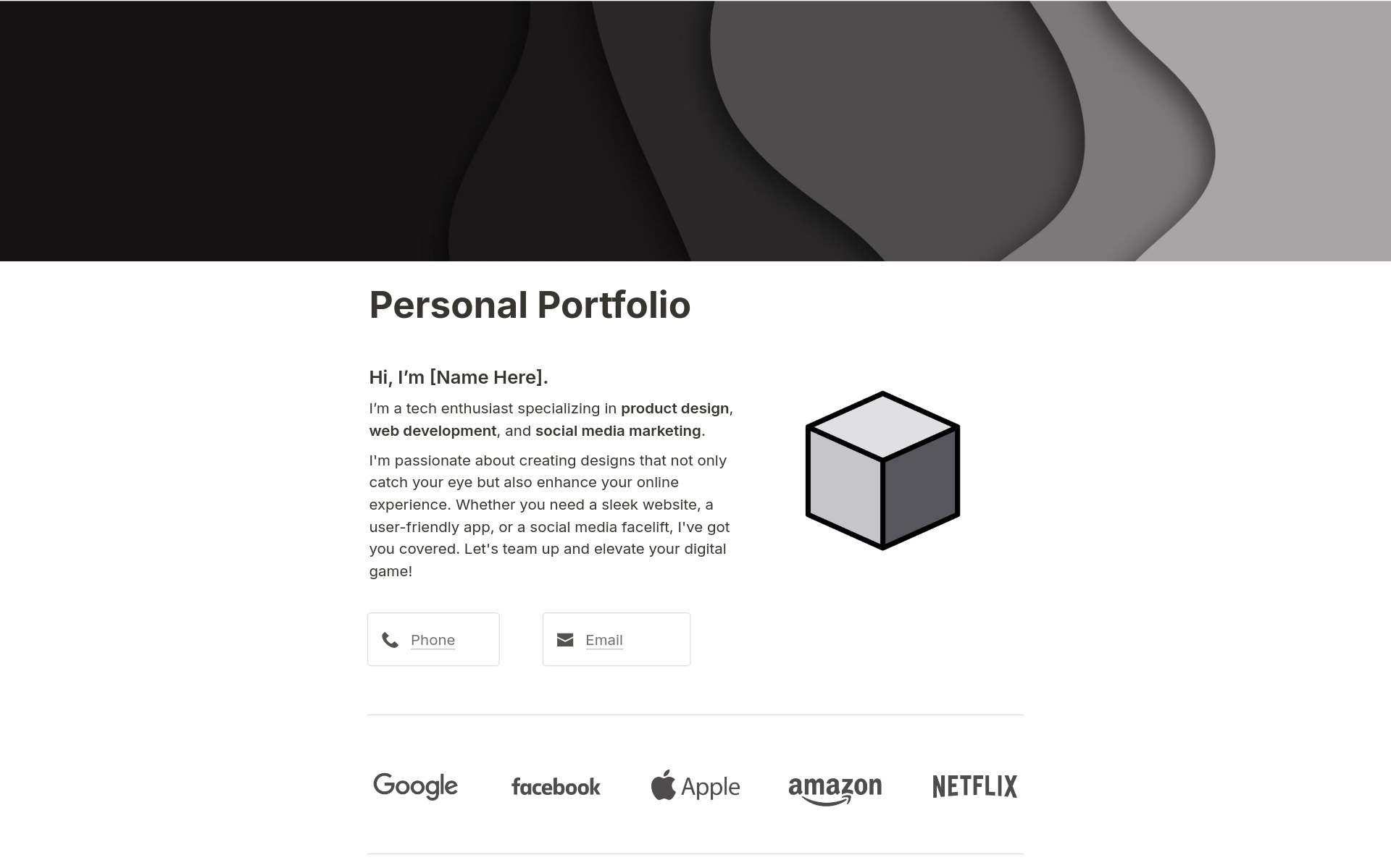 Set up your portfolio on Notion to showcase and highlight your projects, skills & testimonials to potential clients, customers & employers.