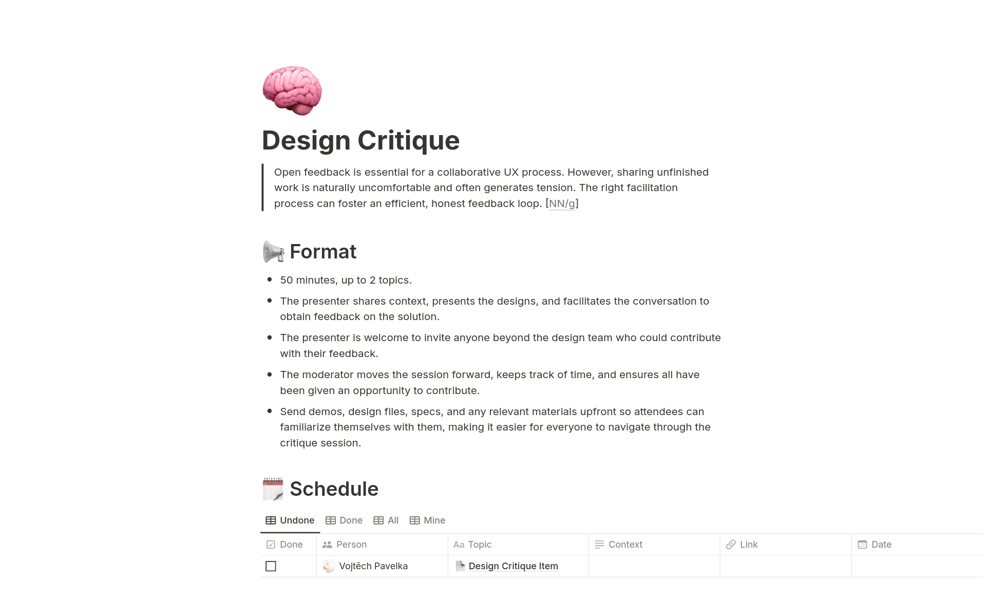 Use this Design Critique Library template as a guide for you and your team to create a baseline understanding of the process and increase the effectiveness of design critique sessions.