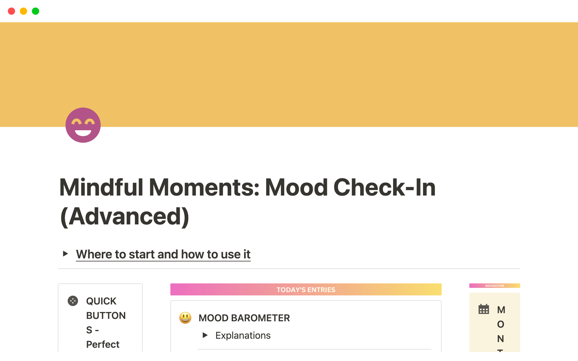 The "Mindful Moments: Mood Check-In (Advanced)" Notion Template helps you track and evaluate your daily moods with the wellbeing score, establish and monitor healthy routines, prioritize restful sleep, weekly and monthly overviews of your progress.