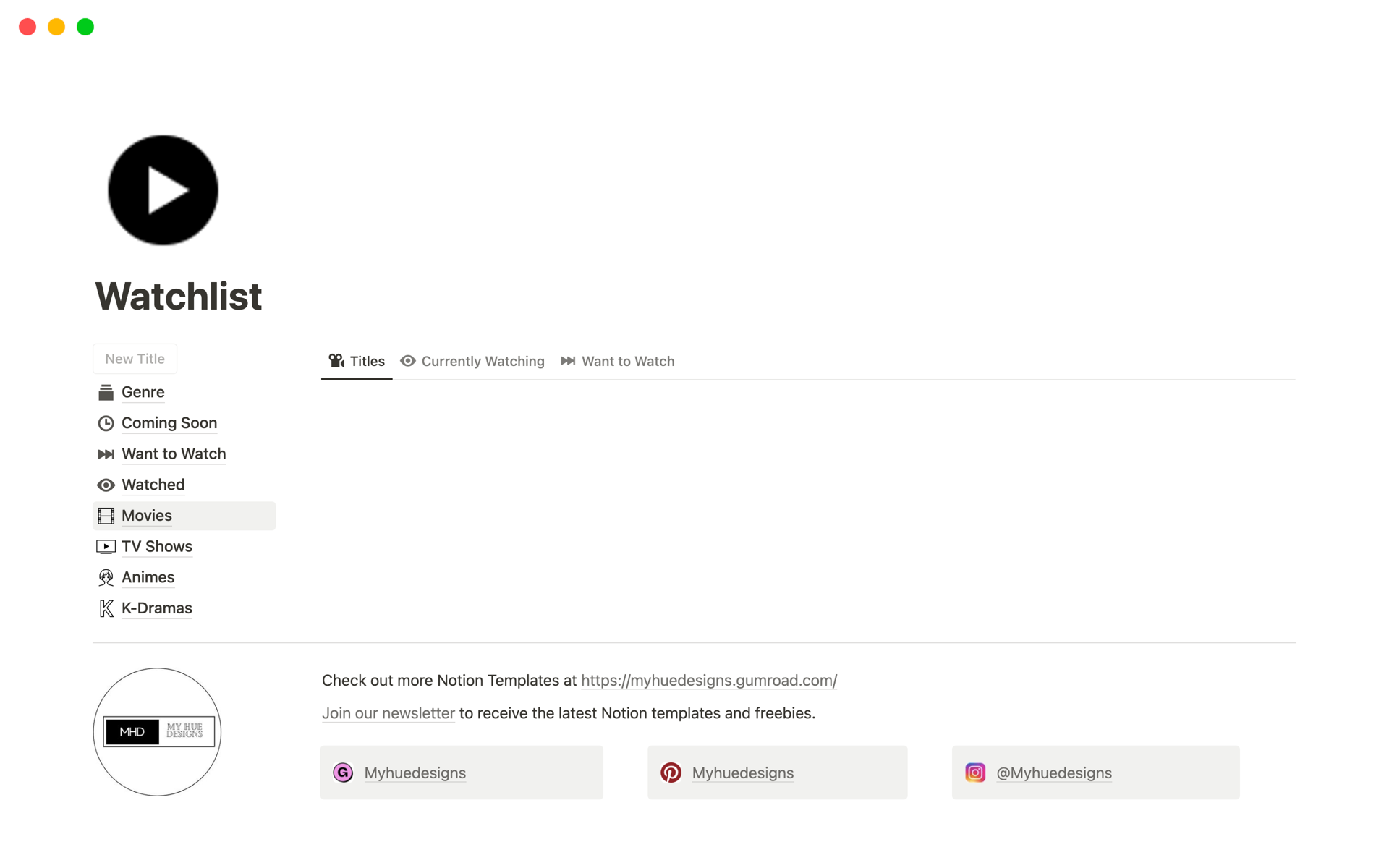 Track your watching activities, from movies, series, k-dramas, anime, and so on. The Notion watchlist template is about everything you've watched, you want to watch, or you dropped.