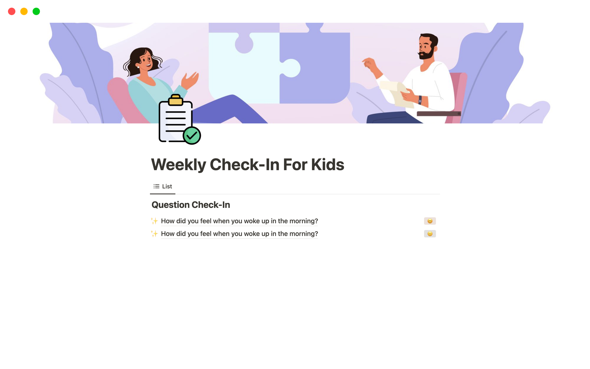 🌈 Kids' Weekly Check-In: Fun Reflection Edition 🌟

Embark on a playful exploration of your week with our delightful Kids' Weekly Check-In card, crafted to make self-reflection an enjoyable and engaging experience. 