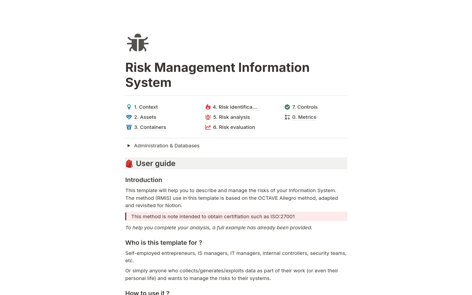 This template will help you to describe and manage the risks of your Information System. The method (RMIS) use in this template is based on the OCTAVE Allegro method, adapted and revisited for Notion.