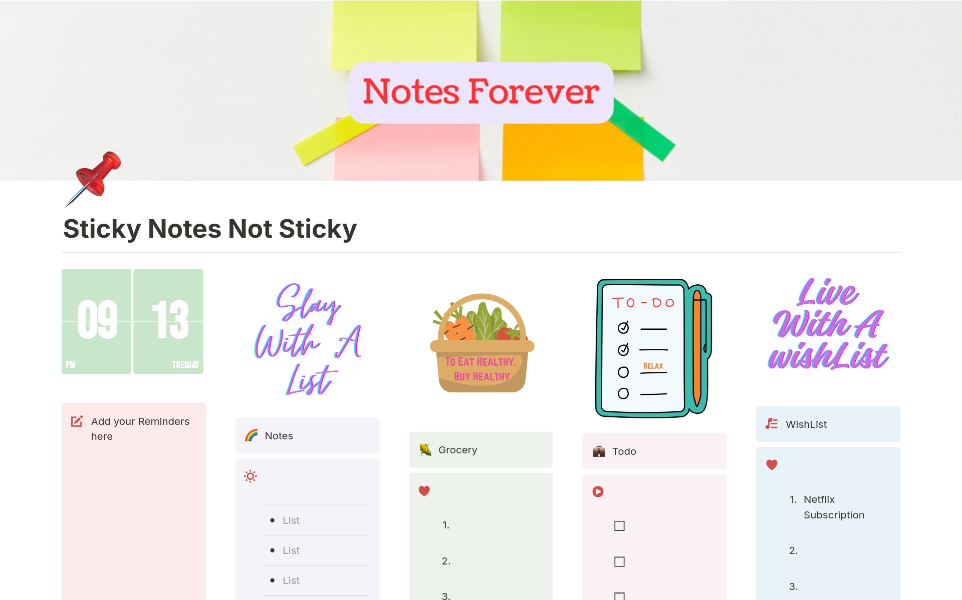 This Sticky Notes Notion template will ease your life by having all the sections for reminders, notes, to-do lists and grocery lists on one page.

