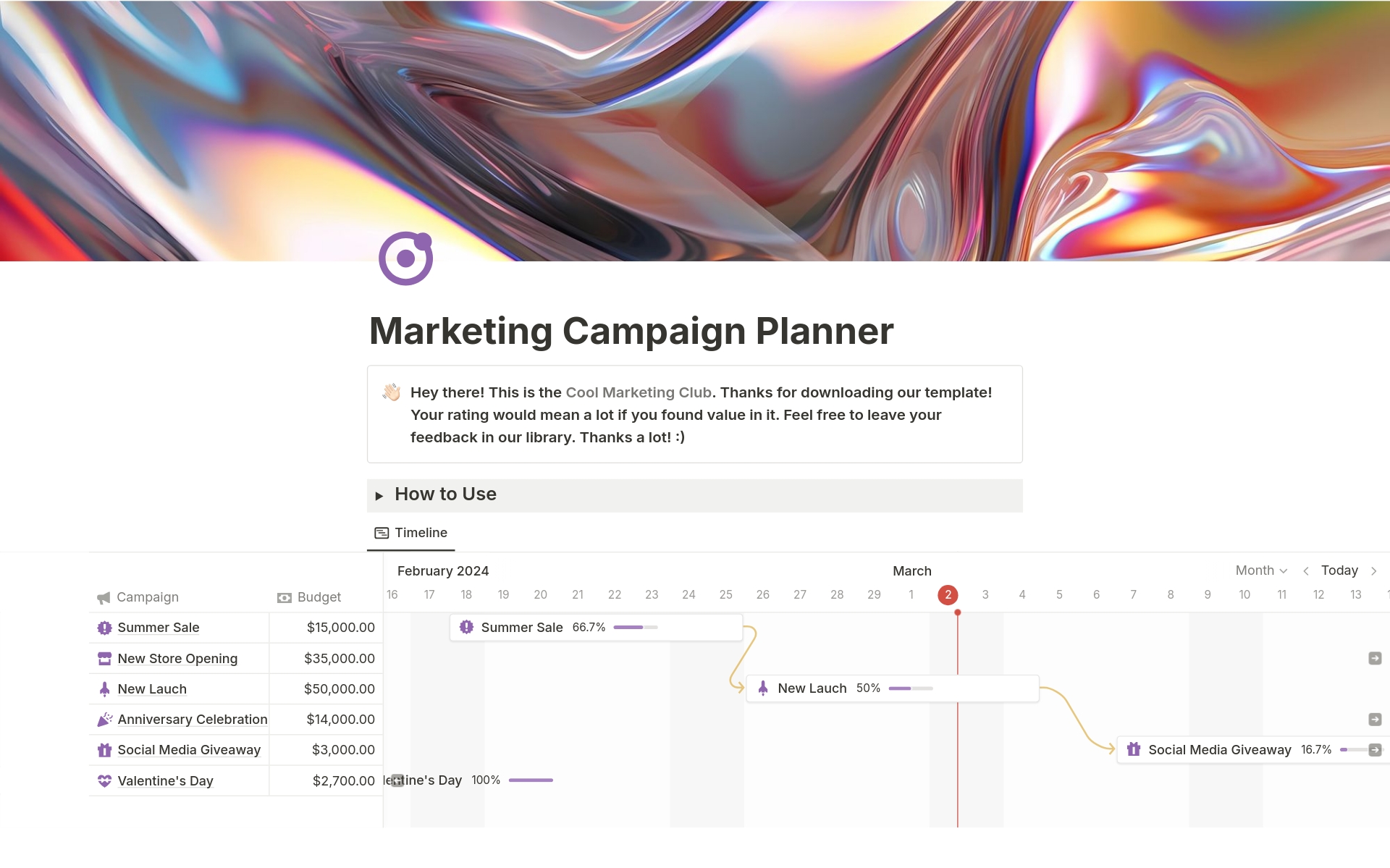 The Marketing Campaign Planner template is designed to assist you in planning your marketing campaigns effectively. It helps you define the campaign, allocate budget, outline associated tasks, and manage the timeline, among other things.