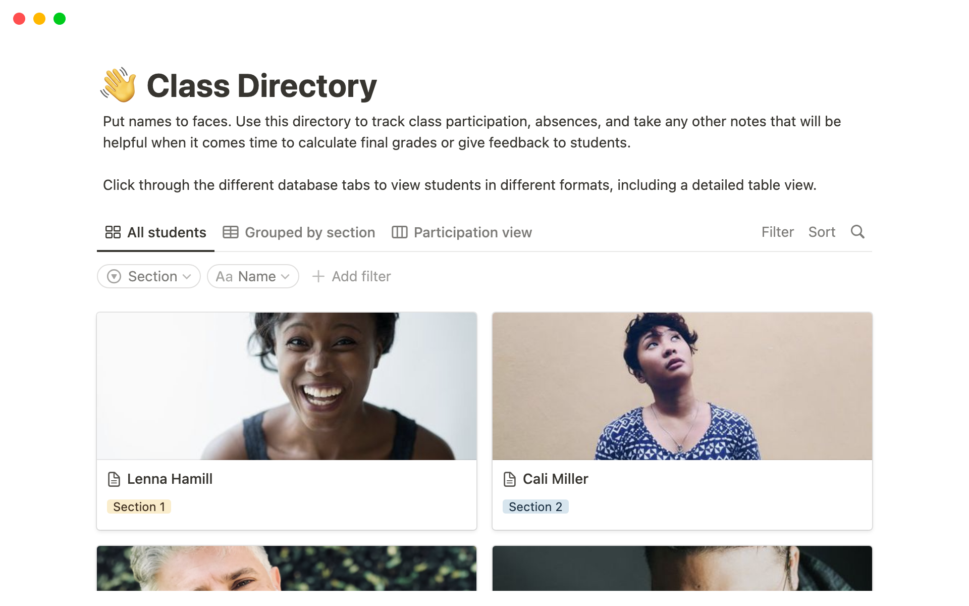 Put names to faces. Use this directory to track class participation, absences, and take any other notes relating to students.