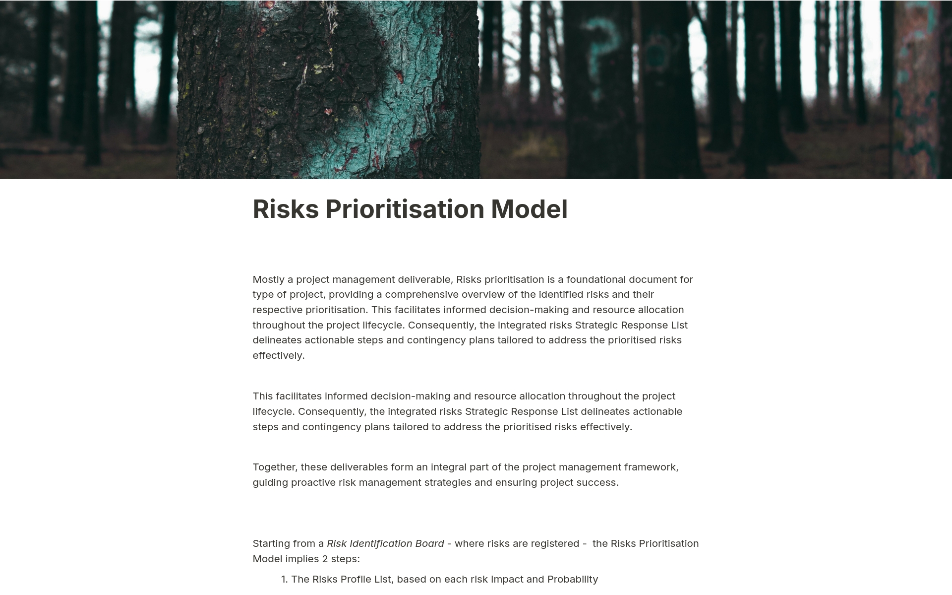 Risks prioritisation is a foundational document for type of project, providing a comprehensive overview of the identified risks and their respective prioritisation. This facilitates informed decision-making and resource allocation throughout the project lifecycle. Consequently, t