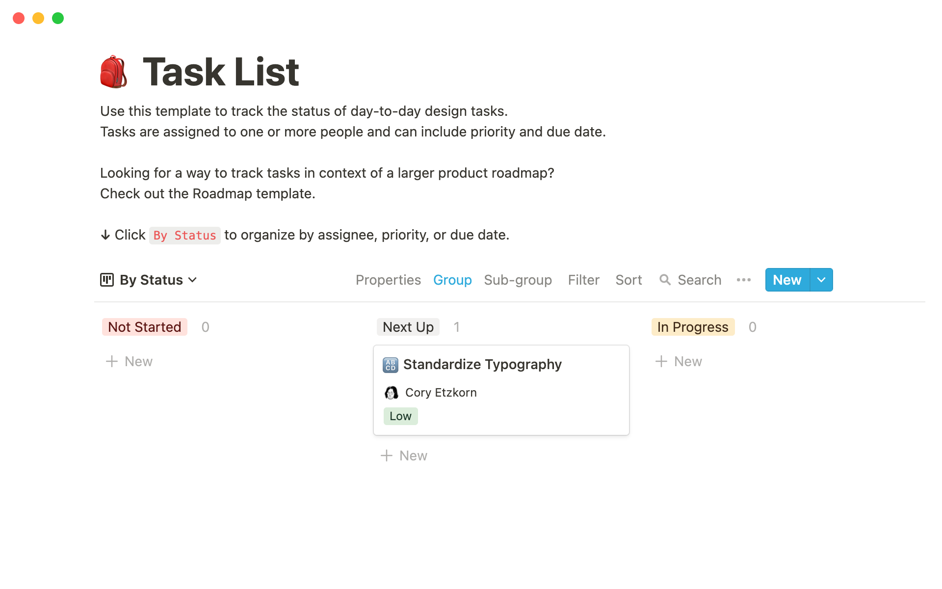Track the status of day-to-day design tasks.