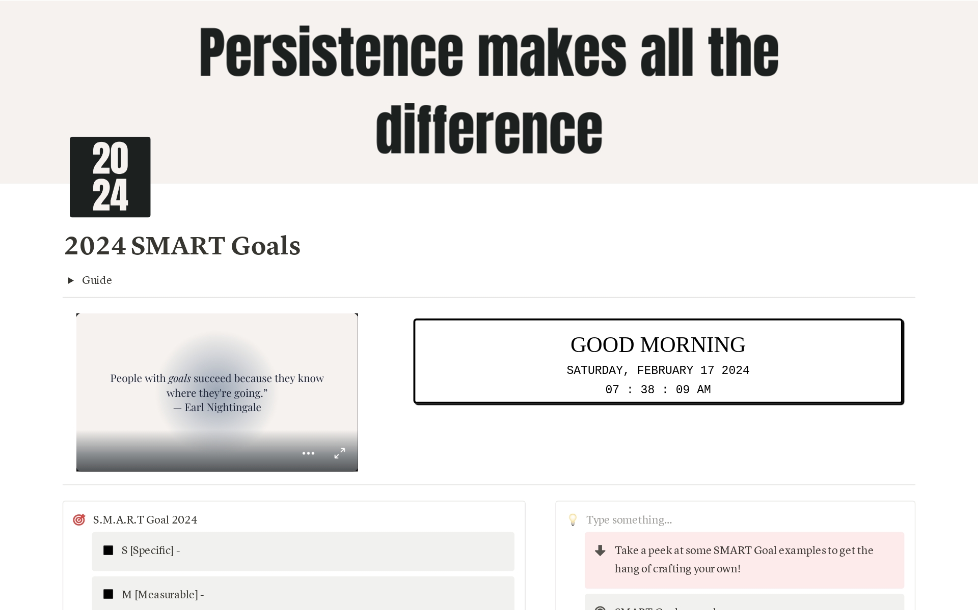 2024 SMART Goal template for Notion to help you set actionable and specific goals for the year ahead. 